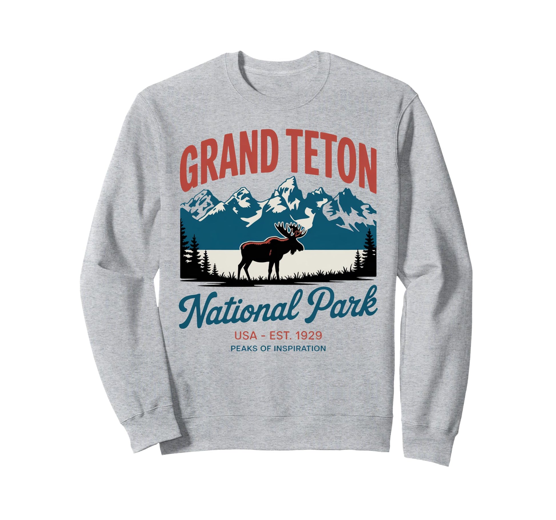 Grand Teton National Park Mountain Sweatshirt - Novelty Apparel Men Women - T-Shirt, Sweatshirt, Hoodie