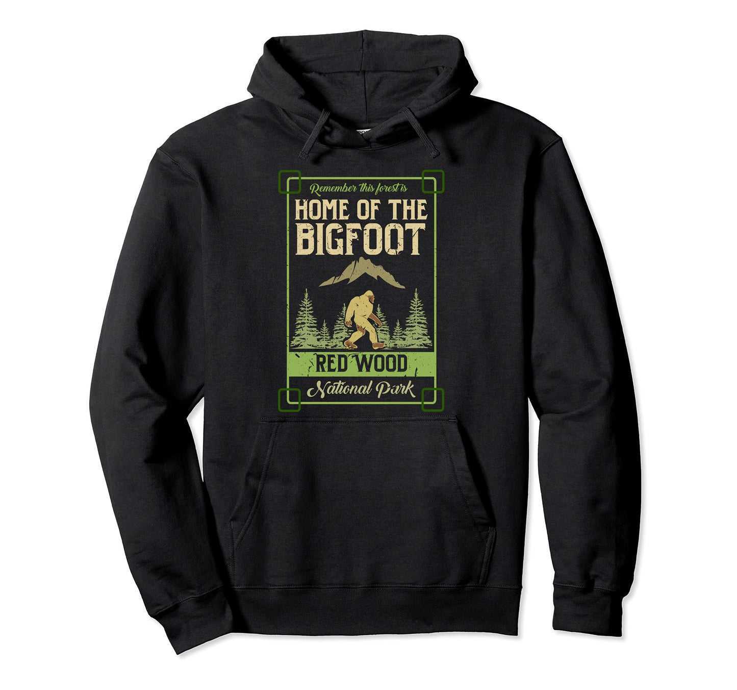 Home Bigfoot Red Wood National Park Hoodie - Streetwear Style for Adults - T-Shirt, Sweatshirt, Hoodie