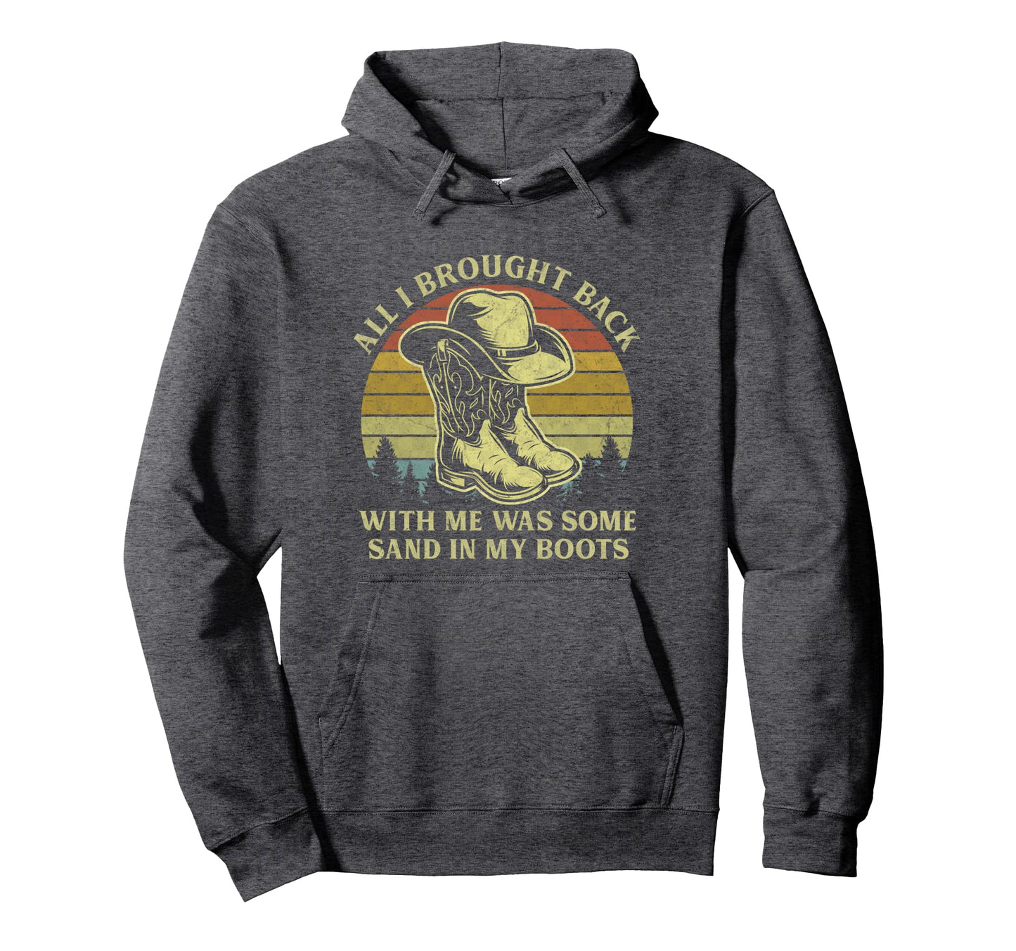 Sand My Boots Country Music Cowboy Hat Hoodie - Unique Graphic Unisex - T-Shirt, Sweatshirt, Hoodie