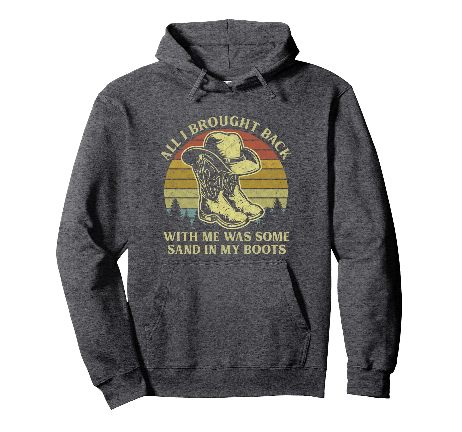 Sand My Boots Country Music Cowboy Hat Hoodie - Unique Graphic Unisex - T-Shirt, Sweatshirt, Hoodie