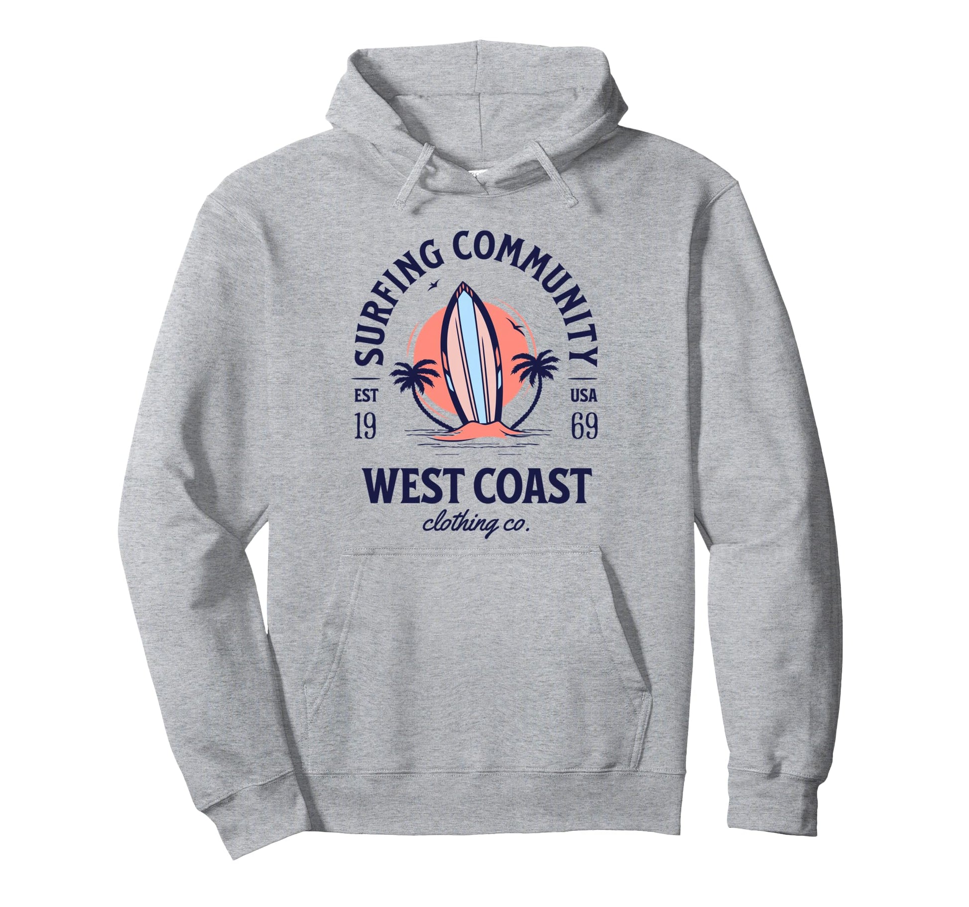West Coast Surfing Lover Funny Hoodie - Custom Art Print Unisex - T-Shirt, Sweatshirt, Hoodie