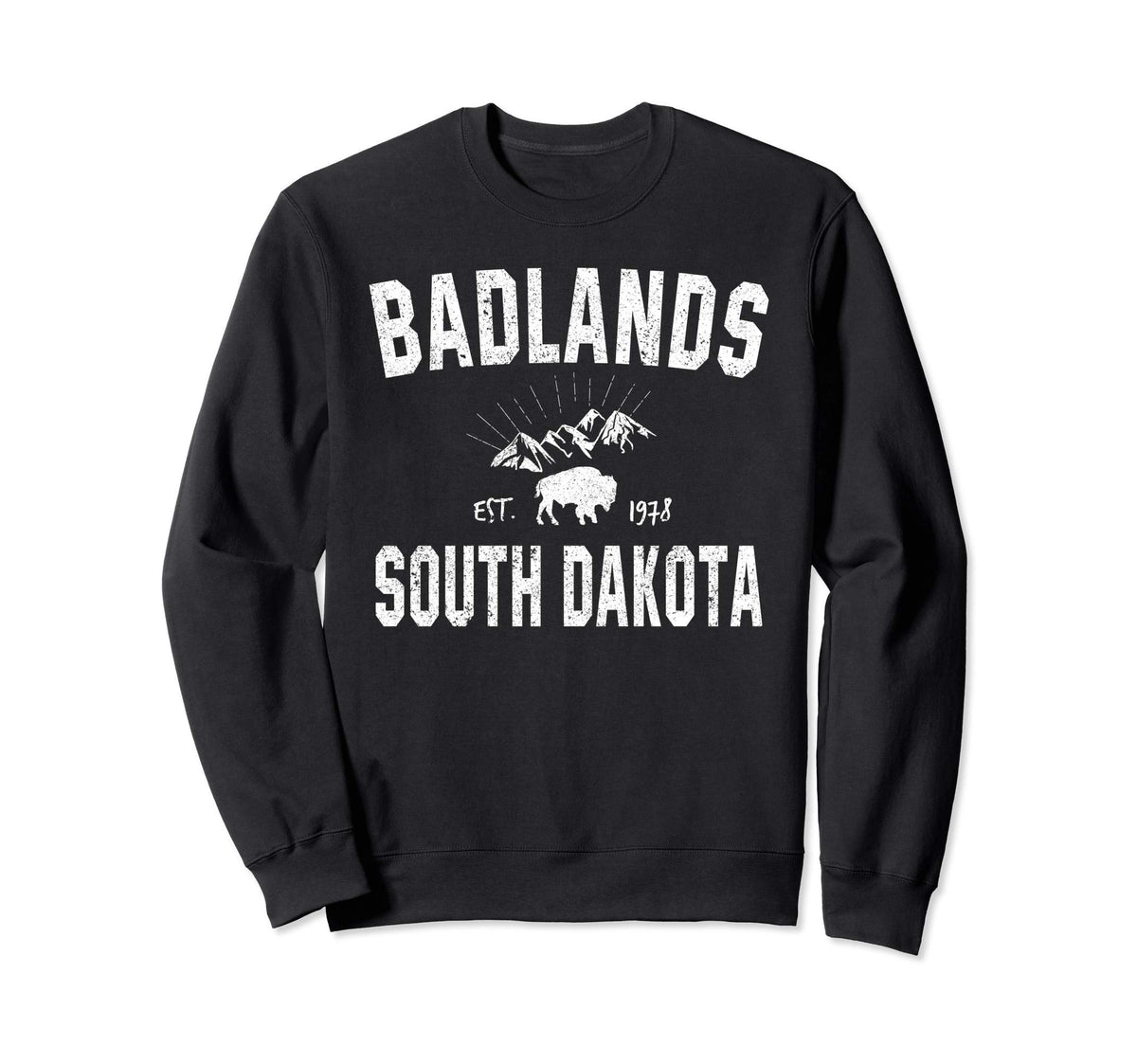 Badlands National Park Hiking Sweatshirt - Casual Everyday Wear for Adults - T-Shirt, Sweatshirt, Hoodie
