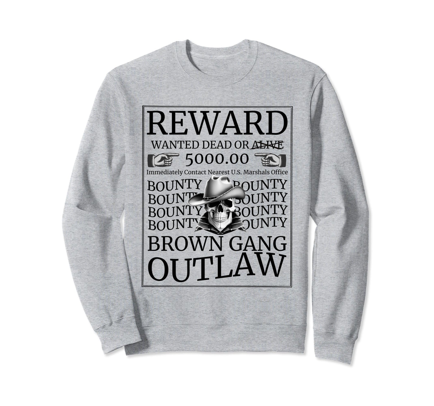Wanted Western Cowboy Skull Brown Sweatshirt - Trendy Graphic Men Women - T-Shirt, Sweatshirt, Hoodie