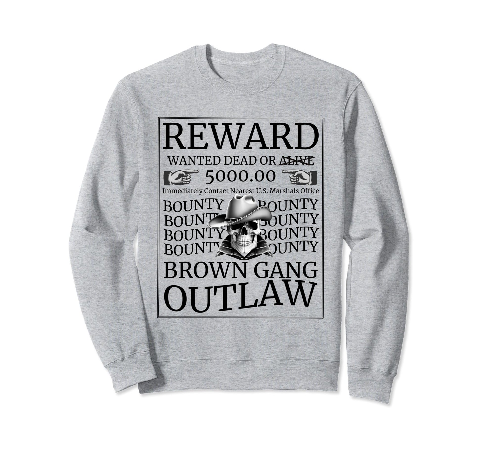 Wanted Western Cowboy Skull Brown Sweatshirt - Trendy Graphic Men Women - T-Shirt, Sweatshirt, Hoodie