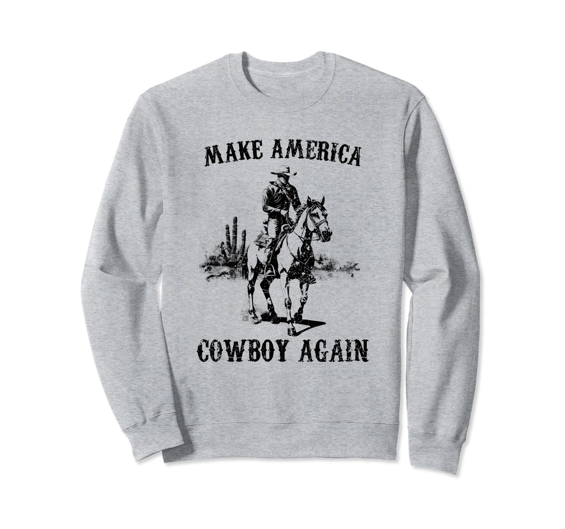 Western Rodeo Country Makes Sweatshirt - Minimalist Print Men Women - T-Shirt, Sweatshirt, Hoodie