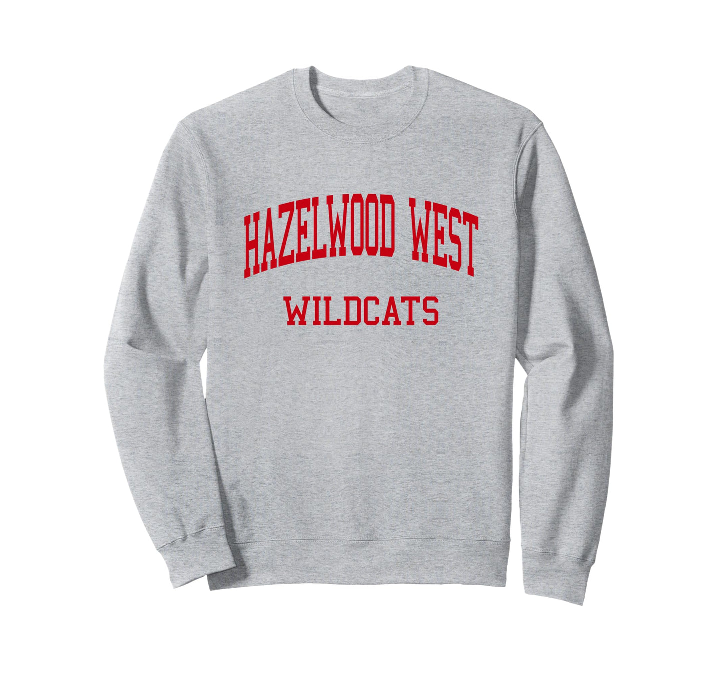 Hazelwood West High School Hs Sweatshirt - Casual Everyday Wear Unisex - T-Shirt, Sweatshirt, Hoodie