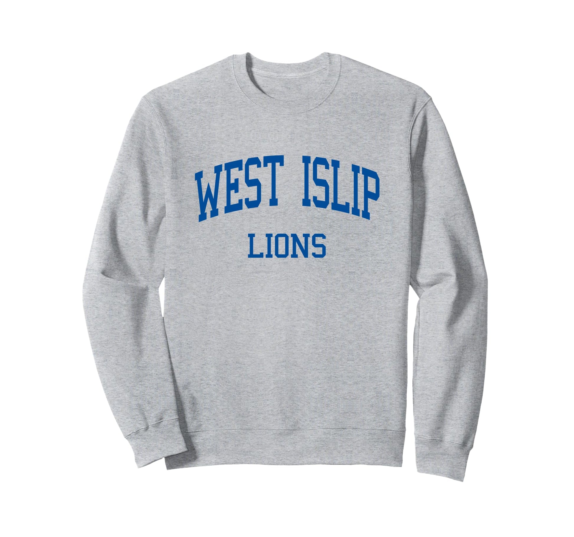 West Islip High School Hs West Sweatshirt - Streetwear Style Men Women - T-Shirt, Sweatshirt, Hoodie