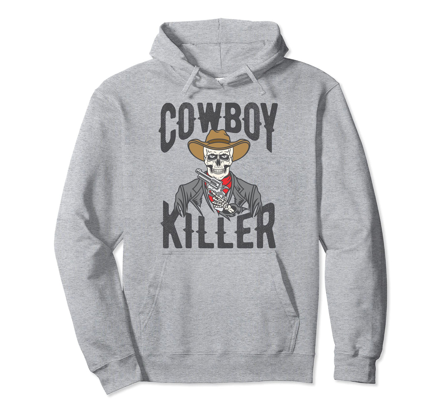 Cowboy Killer Cowboy Gifts Cowboy Hoodie - Minimalist Print for Adults - T-Shirt, Sweatshirt, Hoodie