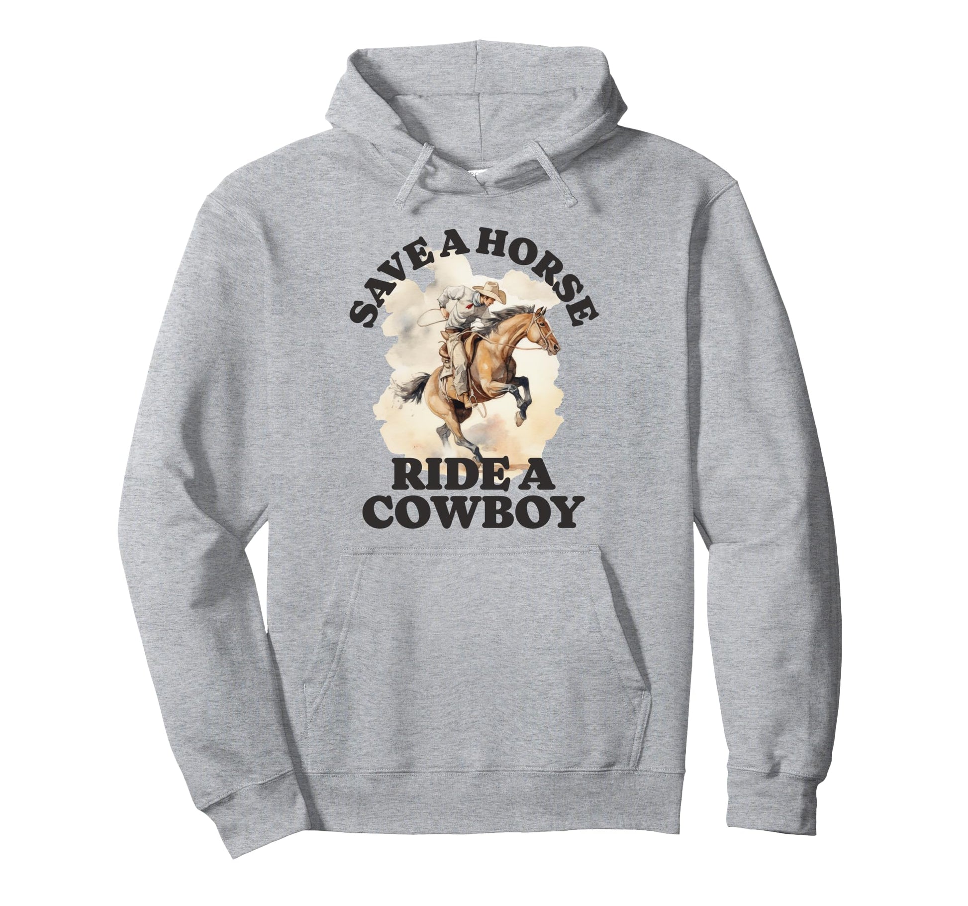 Funny Cowboy Cowgirl Save Horse Ride Hoodie - Novelty Apparel for Adults - T-Shirt, Sweatshirt, Hoodie