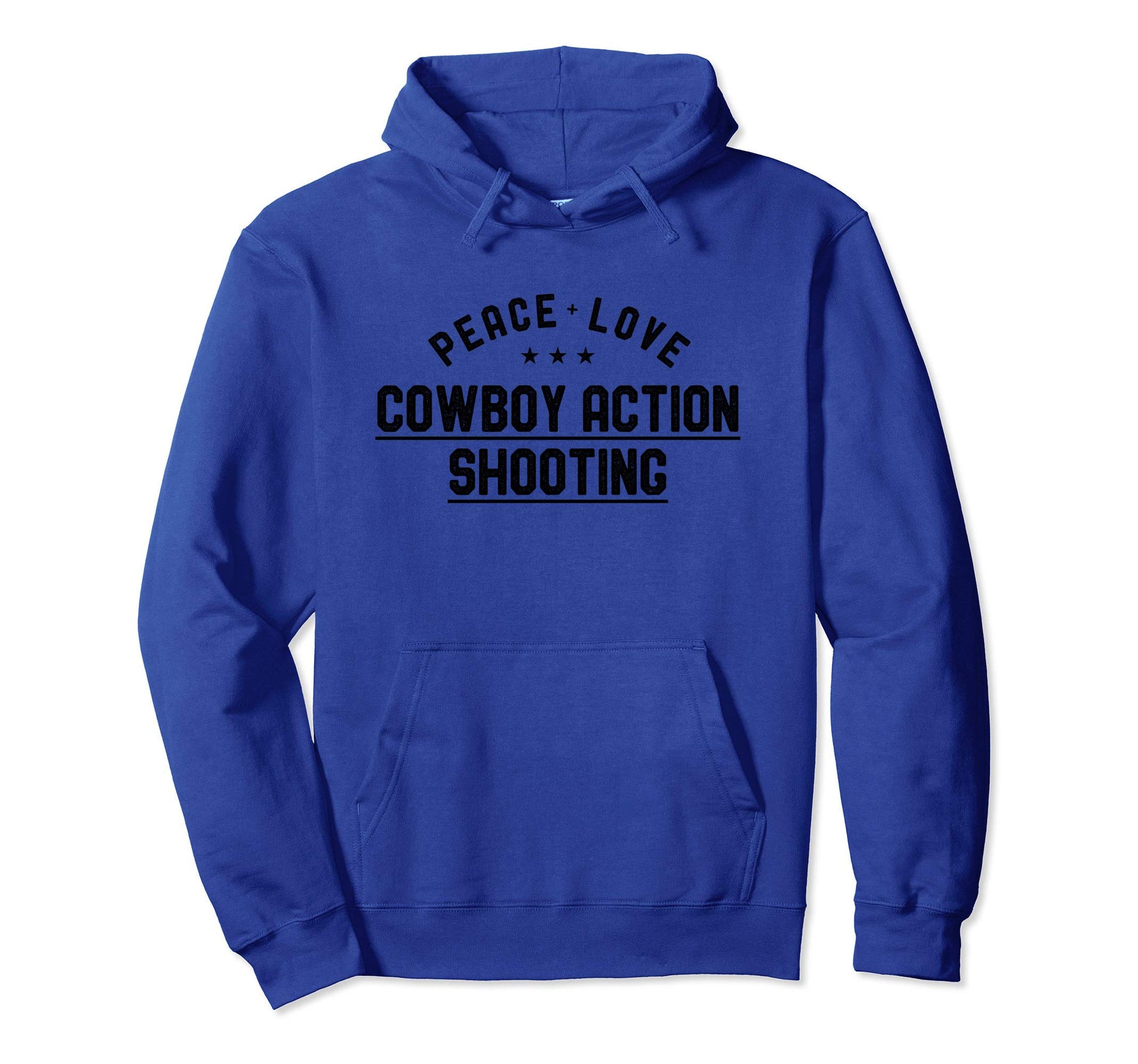 Peace Love Cowboy Action Shooting Hoodie - Casual Everyday Wear Men Women - T-Shirt, Sweatshirt, Hoodie
