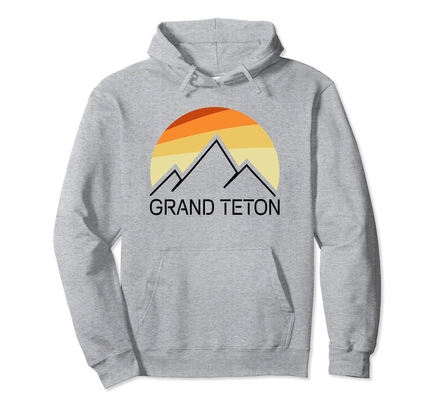Grand Teton Wyoming Hoodie - Fun Novelty Design Men Women - T-Shirt, Sweatshirt, Hoodie