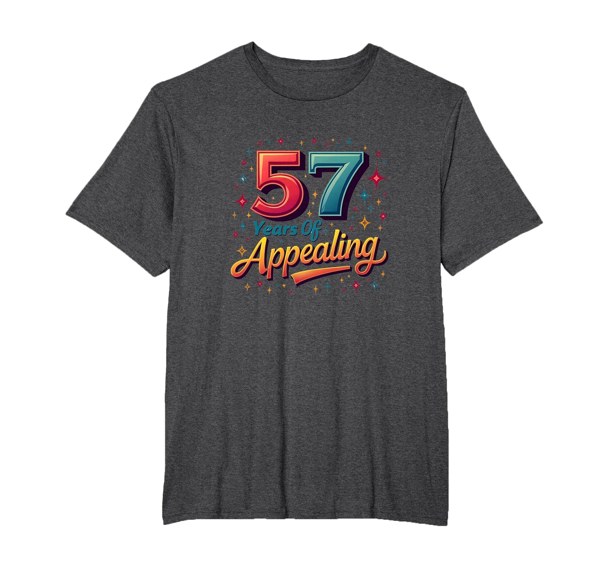57 Years Appealing Birthday Gift T-Shirt - Minimalist Print Men Women - T-Shirt, Sweatshirt, Hoodie