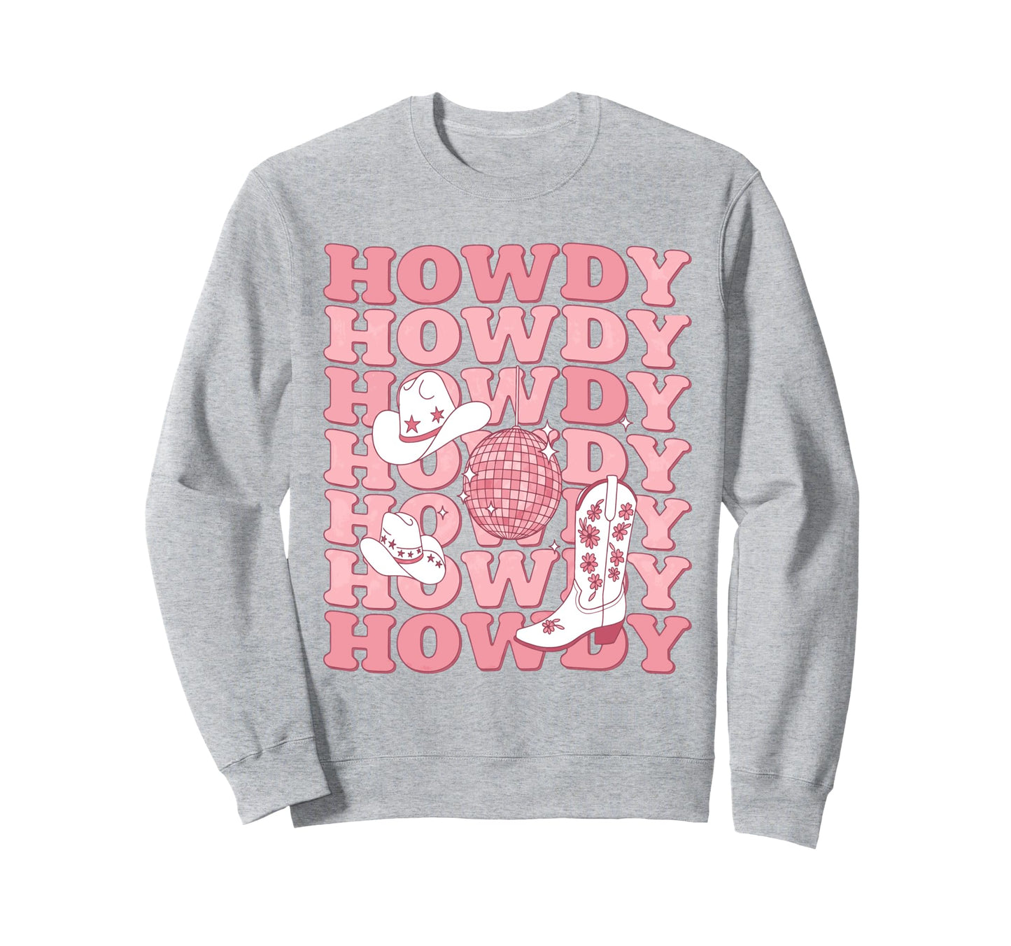 Howdy Country Rodeo Western Howdy Sweatshirt - Streetwear Style Men Women - T-Shirt, Sweatshirt, Hoodie