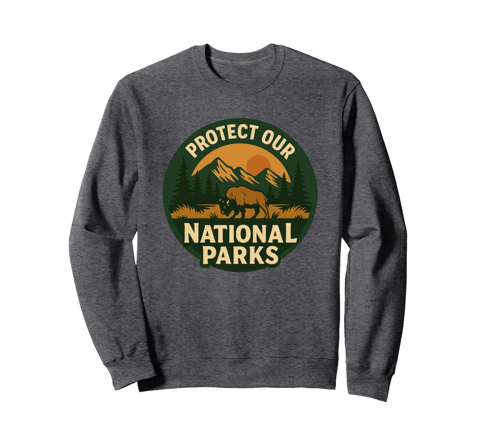 Protect Our National Parks Nature Sweatshirt - Aesthetic Graphic Unisex - T-Shirt, Sweatshirt, Hoodie