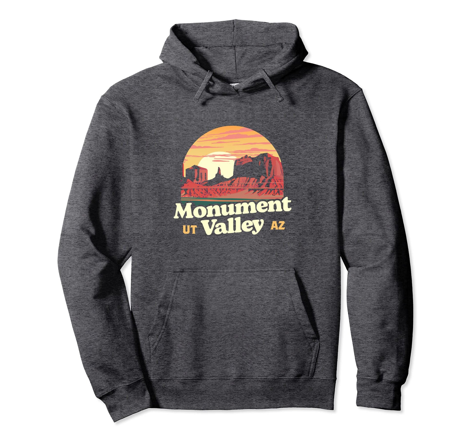 Monument Valley National Park Hoodie - Streetwear Style Men Women - T-Shirt, Sweatshirt, Hoodie