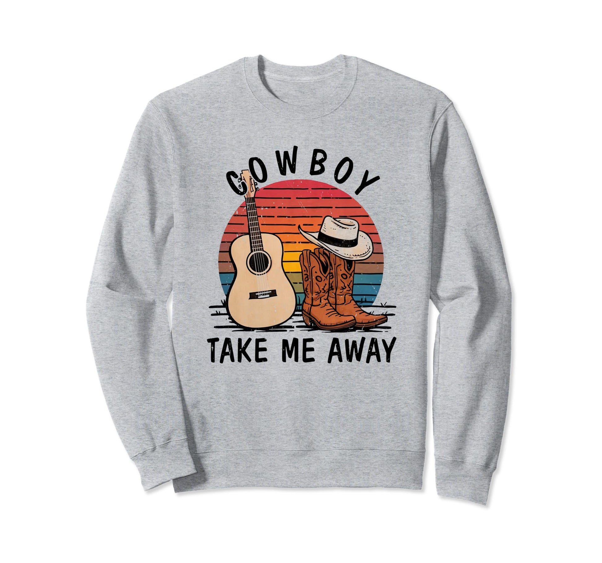 Cowboy Take Me Away Cowgirl Boots Hat Sweatshirt - Minimalist Print Unisex - T-Shirt, Sweatshirt, Hoodie
