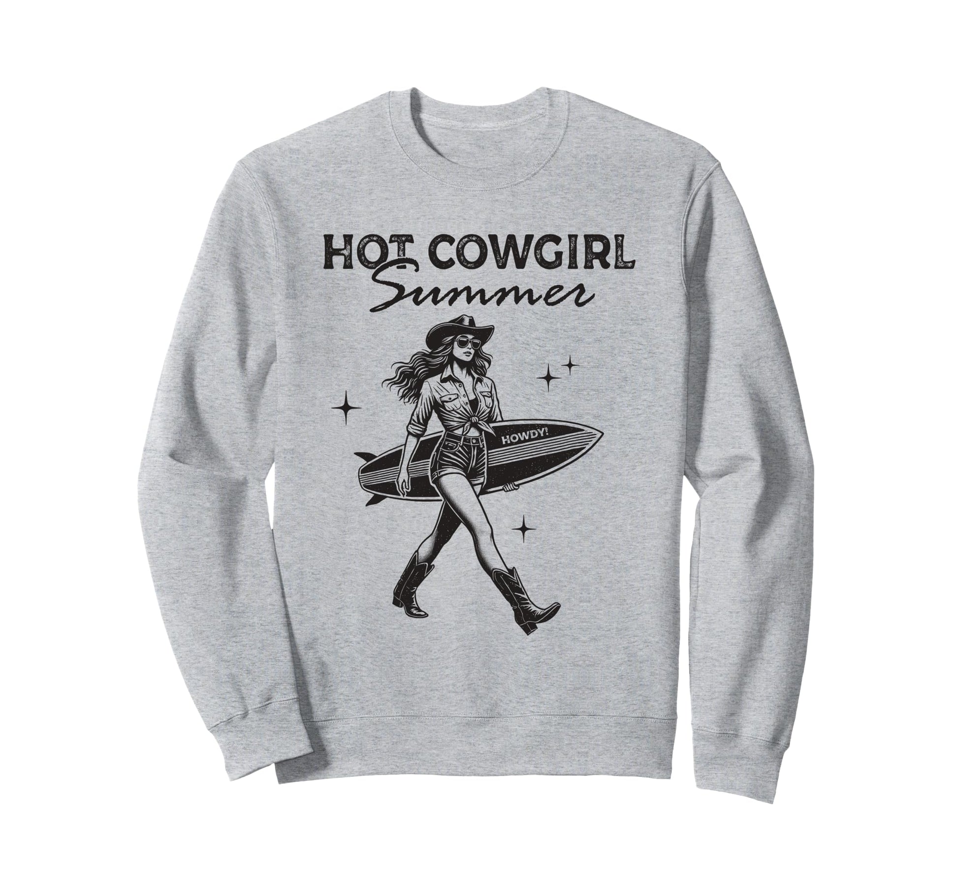 Hot Cowgirl Summer Western Surf Sweatshirt - Casual Everyday Wear Unisex - T-Shirt, Sweatshirt, Hoodie