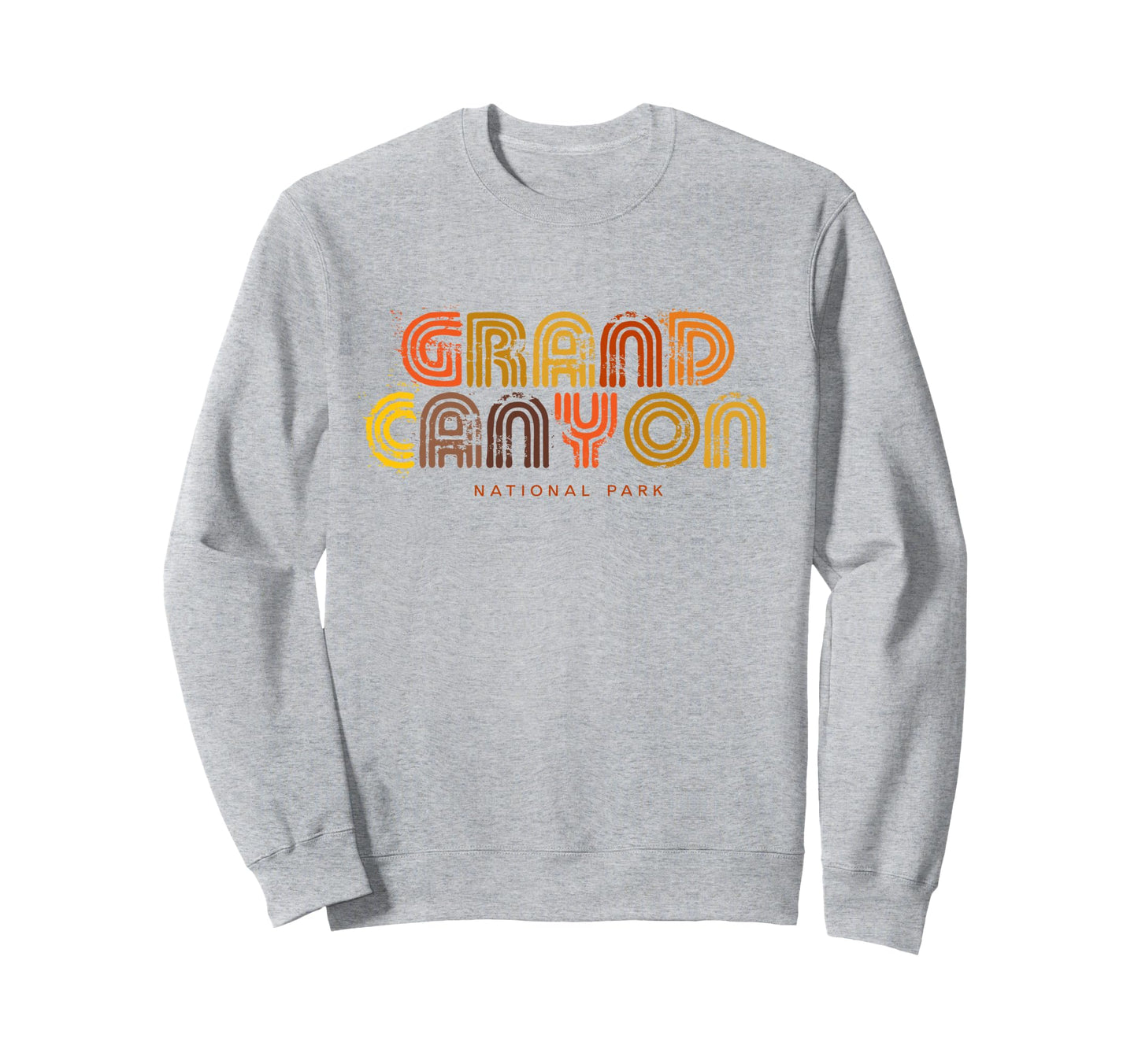 Grand Canyon National Park 70S 80S Type Sweatshirt - Unique Graphic Unisex - T-Shirt, Sweatshirt, Hoodie