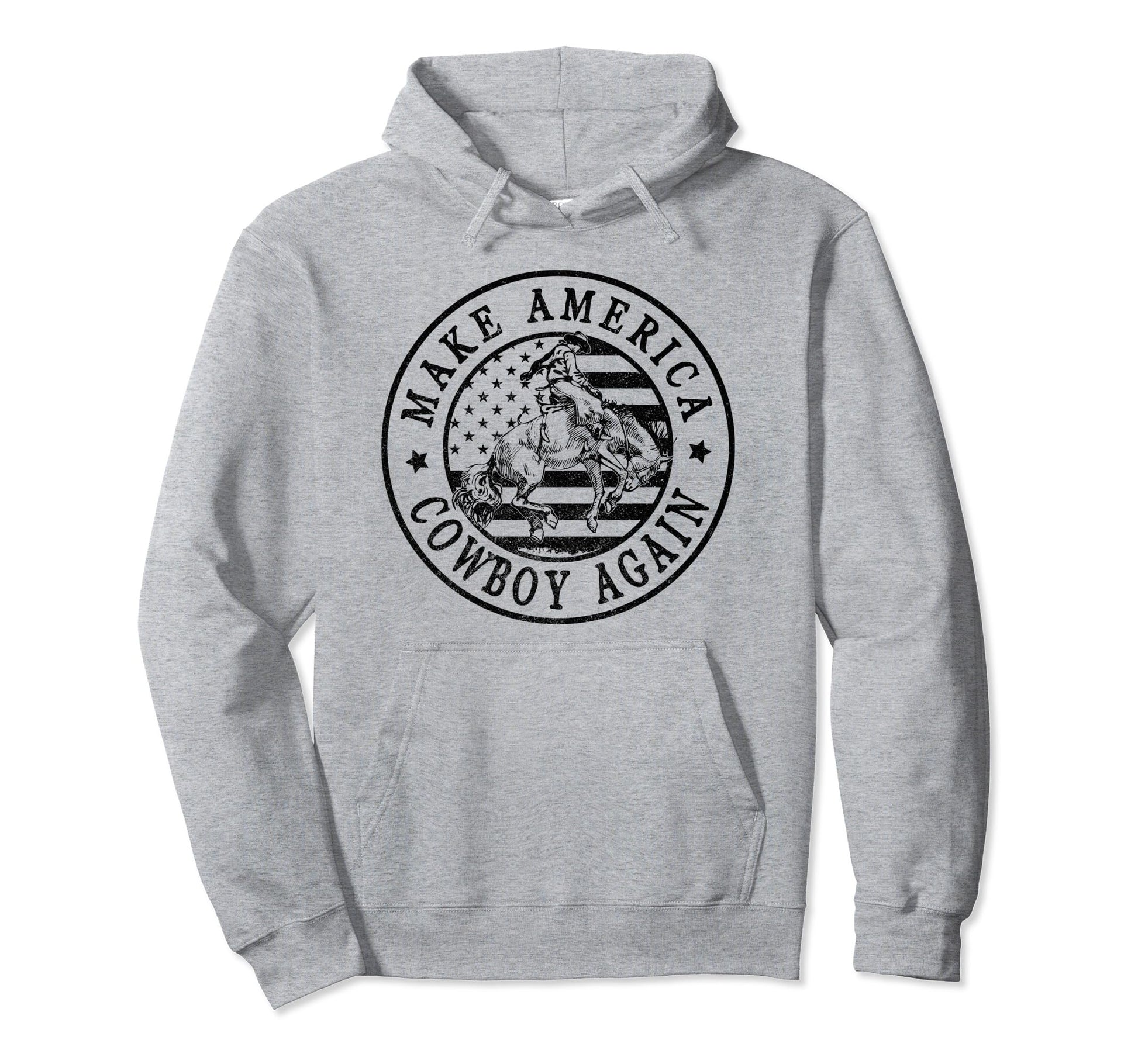 Makes America Cowboy Again Western Hoodie - Aesthetic Graphic Unisex - T-Shirt, Sweatshirt, Hoodie