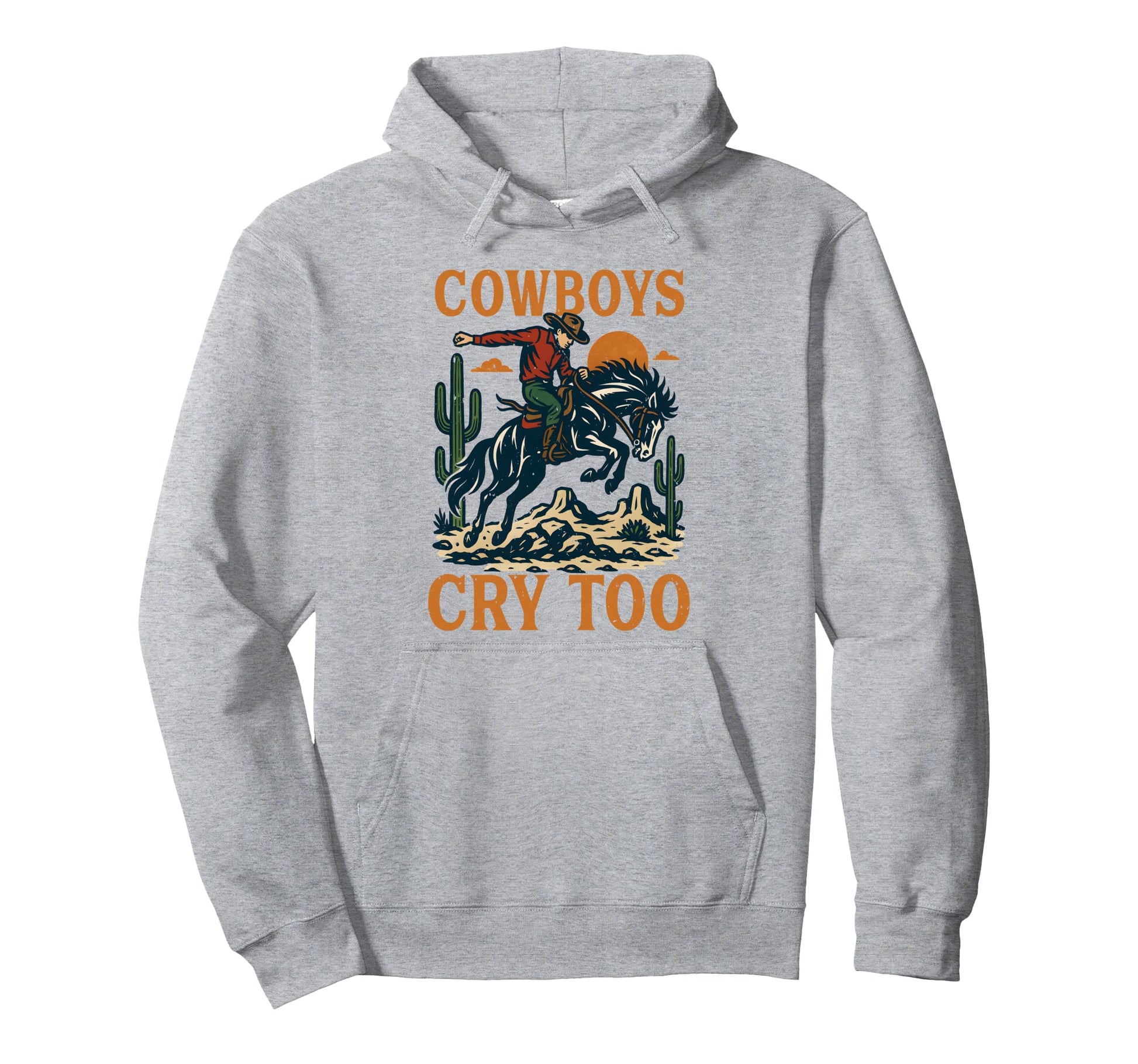 Cowboys Riding Horse Cry Too Western Hoodie - Aesthetic Graphic for Adults - T-Shirt, Sweatshirt, Hoodie