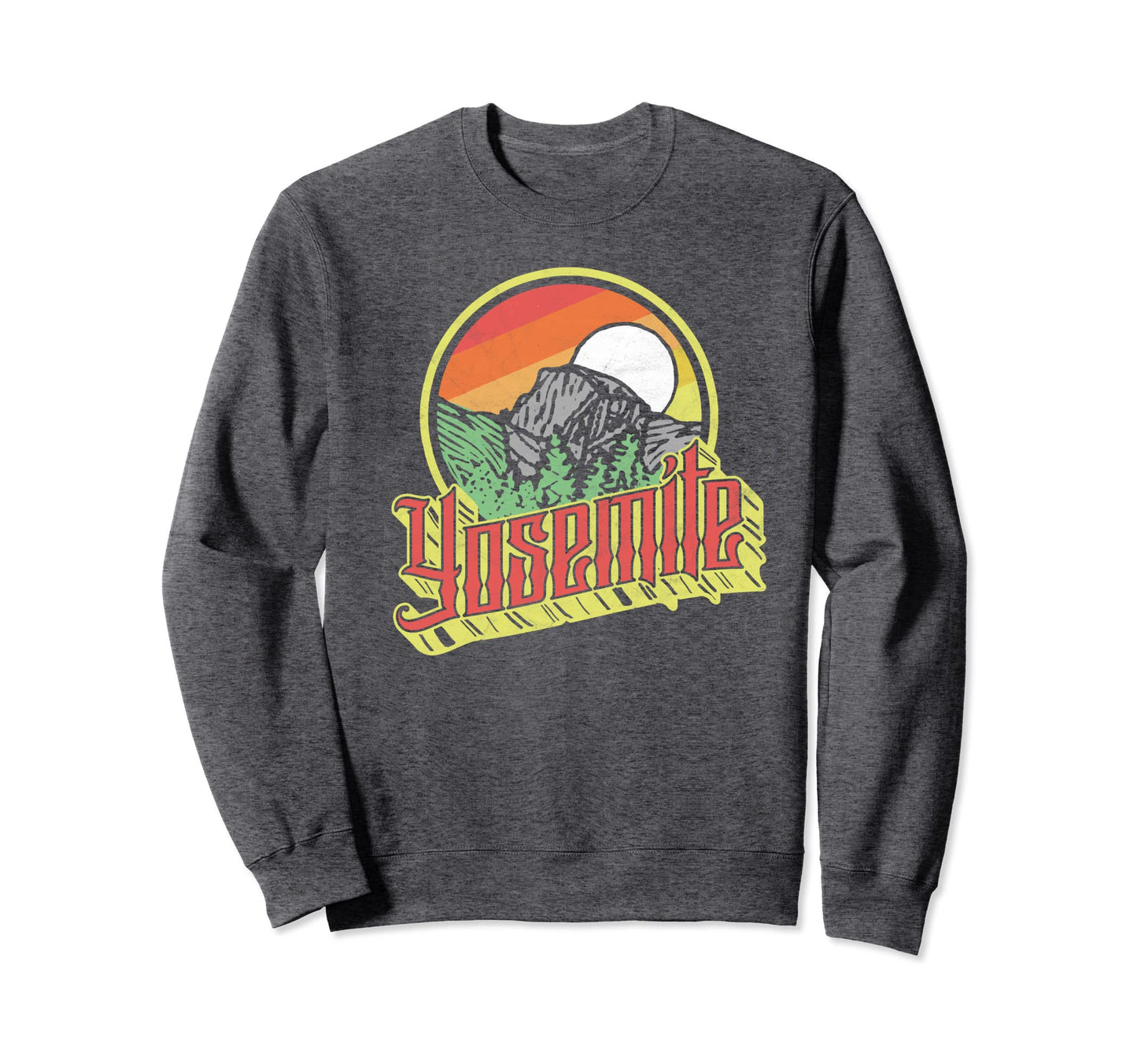 Yosemite National Park Half Dome Sweatshirt - Aesthetic Graphic Unisex - T-Shirt, Sweatshirt, Hoodie