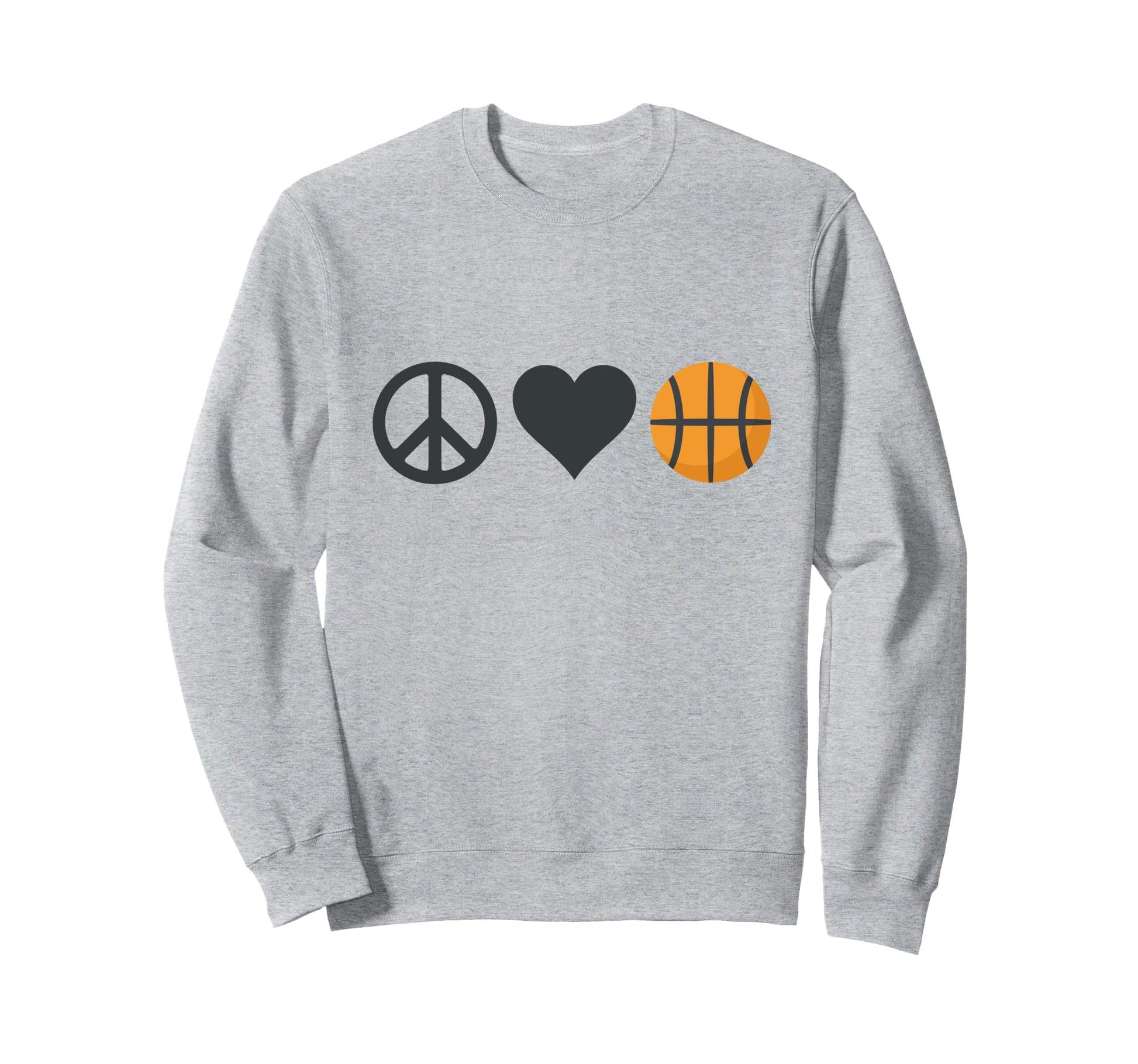 Peace Love Basketball Sweatshirt - Streetwear Style Men Women - T-Shirt, Sweatshirt, Hoodie