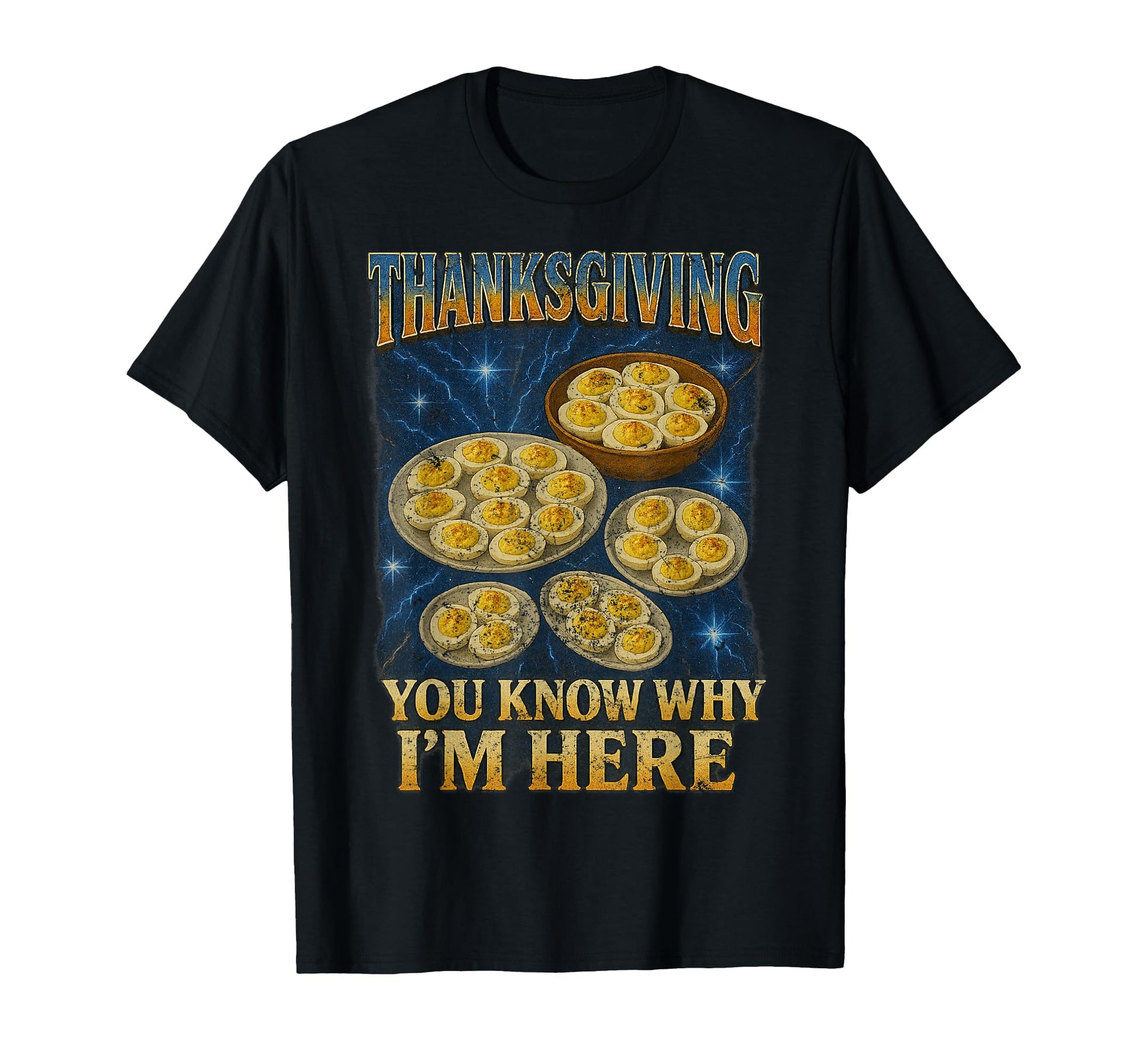 Thanksgiving 90S 2000S Hip Hop Deviled Eggs T-Shirt - Graphic Print Unisex - T-Shirt, Sweatshirt, Hoodie