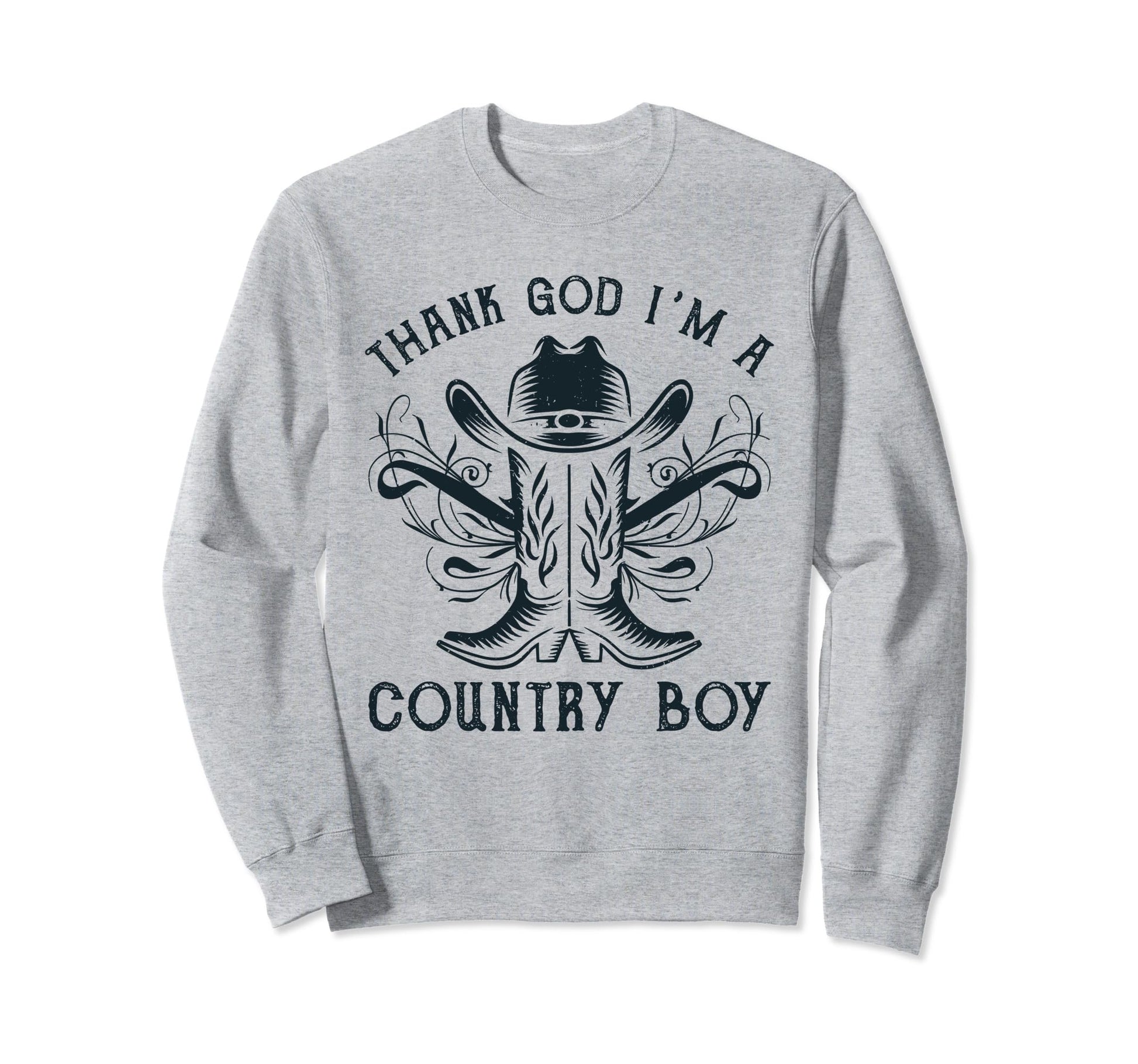 Thank God Im Country Music Cowboy Sweatshirt - Fun Novelty Design Unisex - T-Shirt, Sweatshirt, Hoodie