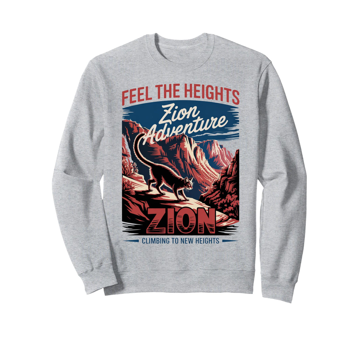 Zion National Park Zion Hiking Sweatshirt - Novelty Apparel for Adults - T-Shirt, Sweatshirt, Hoodie