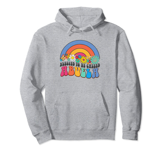 Blessed To Be Called Abuela Rainbow Hoodie - Custom Art Print for Adults - T-Shirt, Sweatshirt, Hoodie