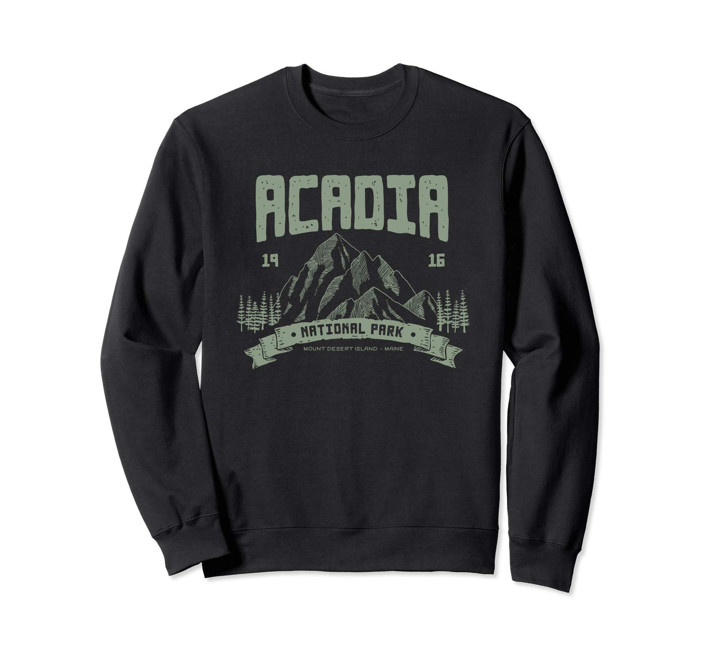 Acadia National Park Outdoor Gift Sweatshirt - Aesthetic Graphic for Adults - T-Shirt, Sweatshirt, Hoodie
