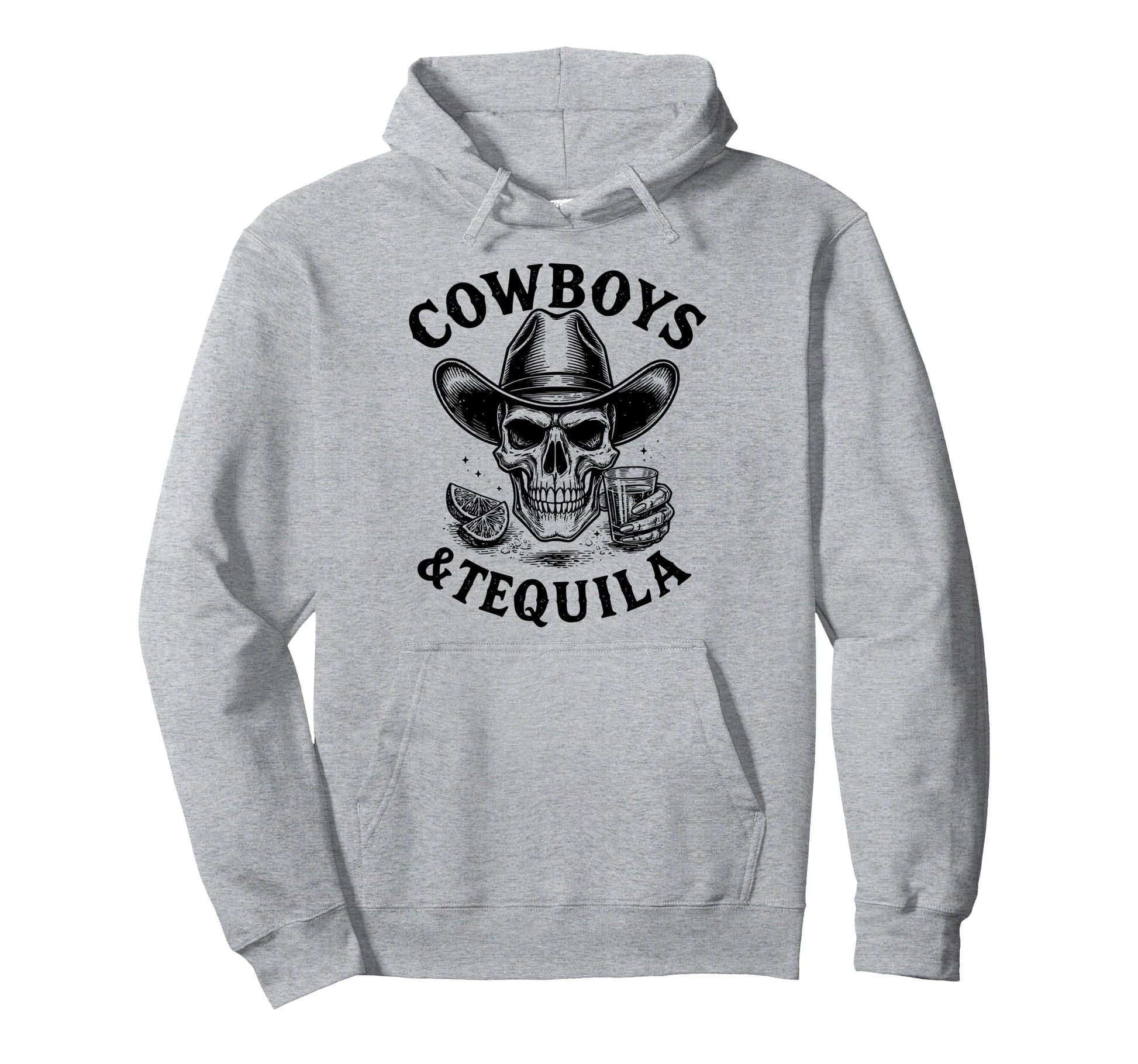 Cowboys And Tequila Country Rodeo Hoodie - Streetwear Style Unisex - T-Shirt, Sweatshirt, Hoodie