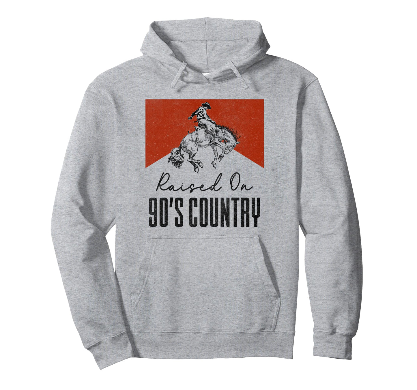 Raised 90S Country Music Western Cowgirls Hoodie - Graphic Print Unisex - T-Shirt, Sweatshirt, Hoodie