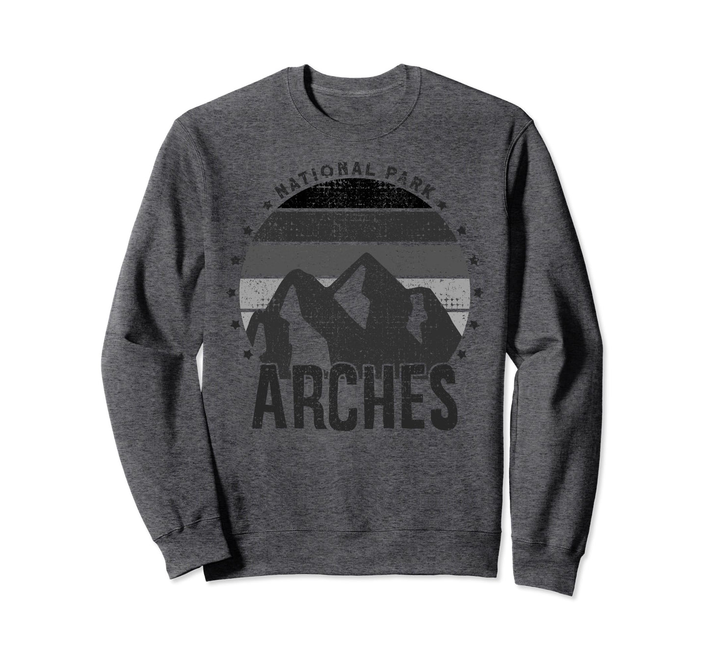 Arches National Park Us Arches Sweatshirt - Fun Novelty Design for Adults - T-Shirt, Sweatshirt, Hoodie