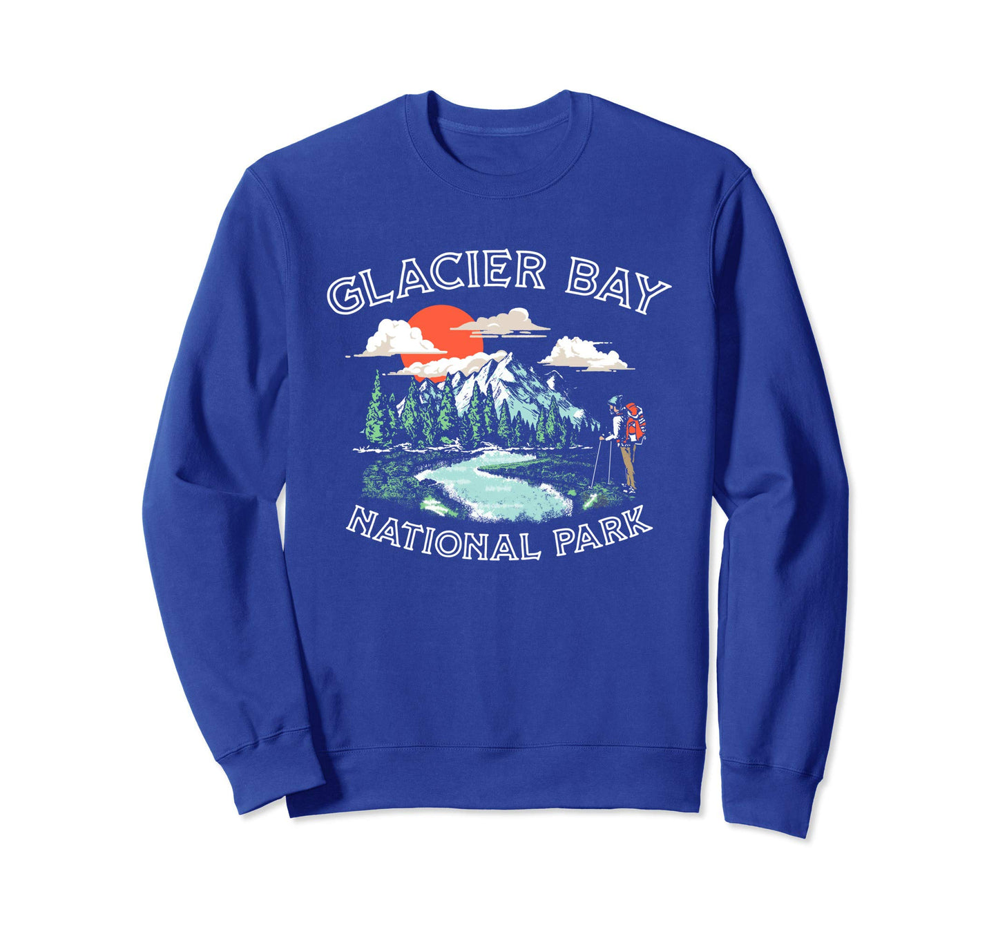 Glacier Bay National Park Alaska Hiker Sweatshirt - Novelty Apparel Unisex - T-Shirt, Sweatshirt, Hoodie