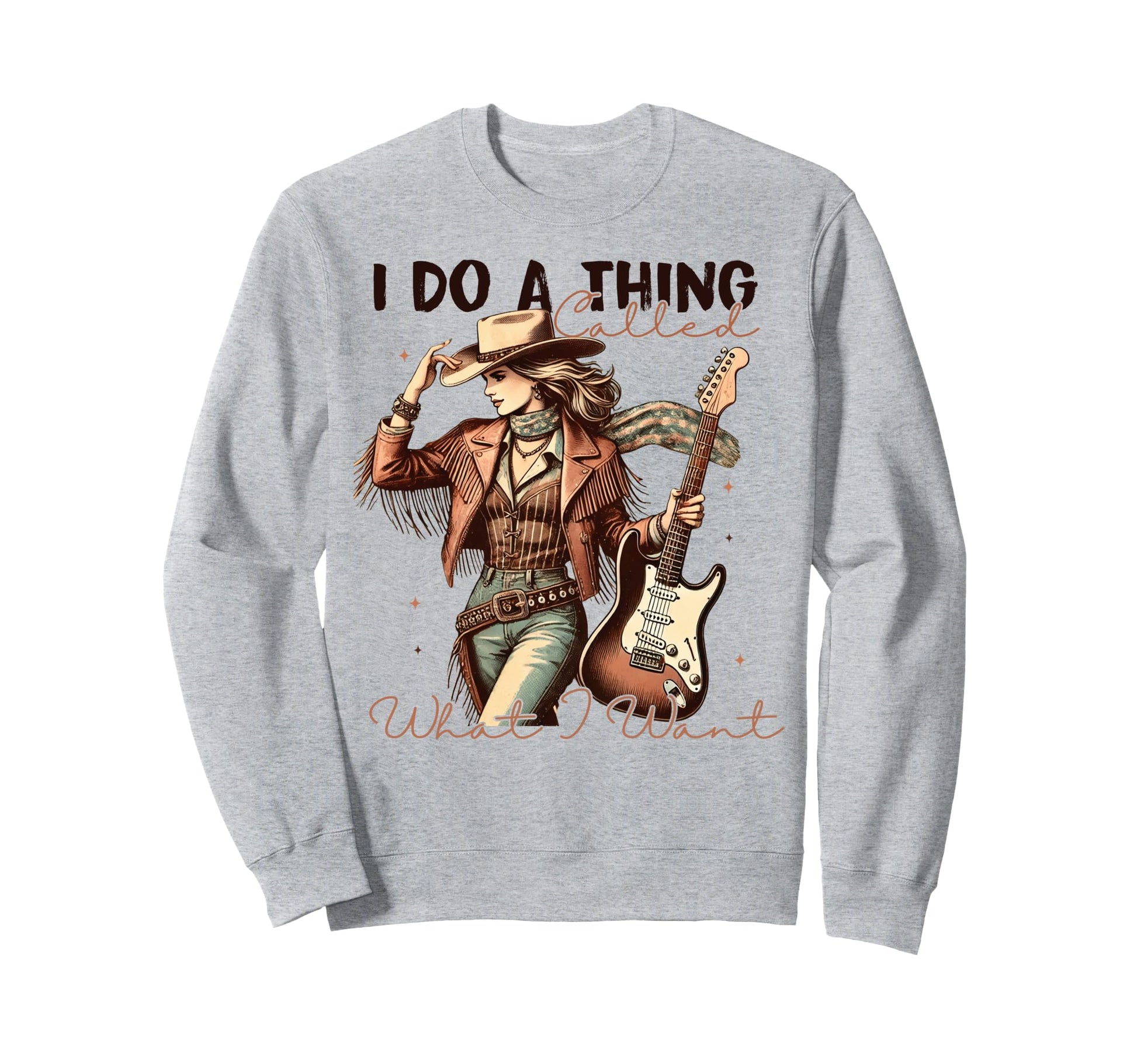 Do What I Want Cowgirl Western Sweatshirt - Graphic Print for Adults - T-Shirt, Sweatshirt, Hoodie