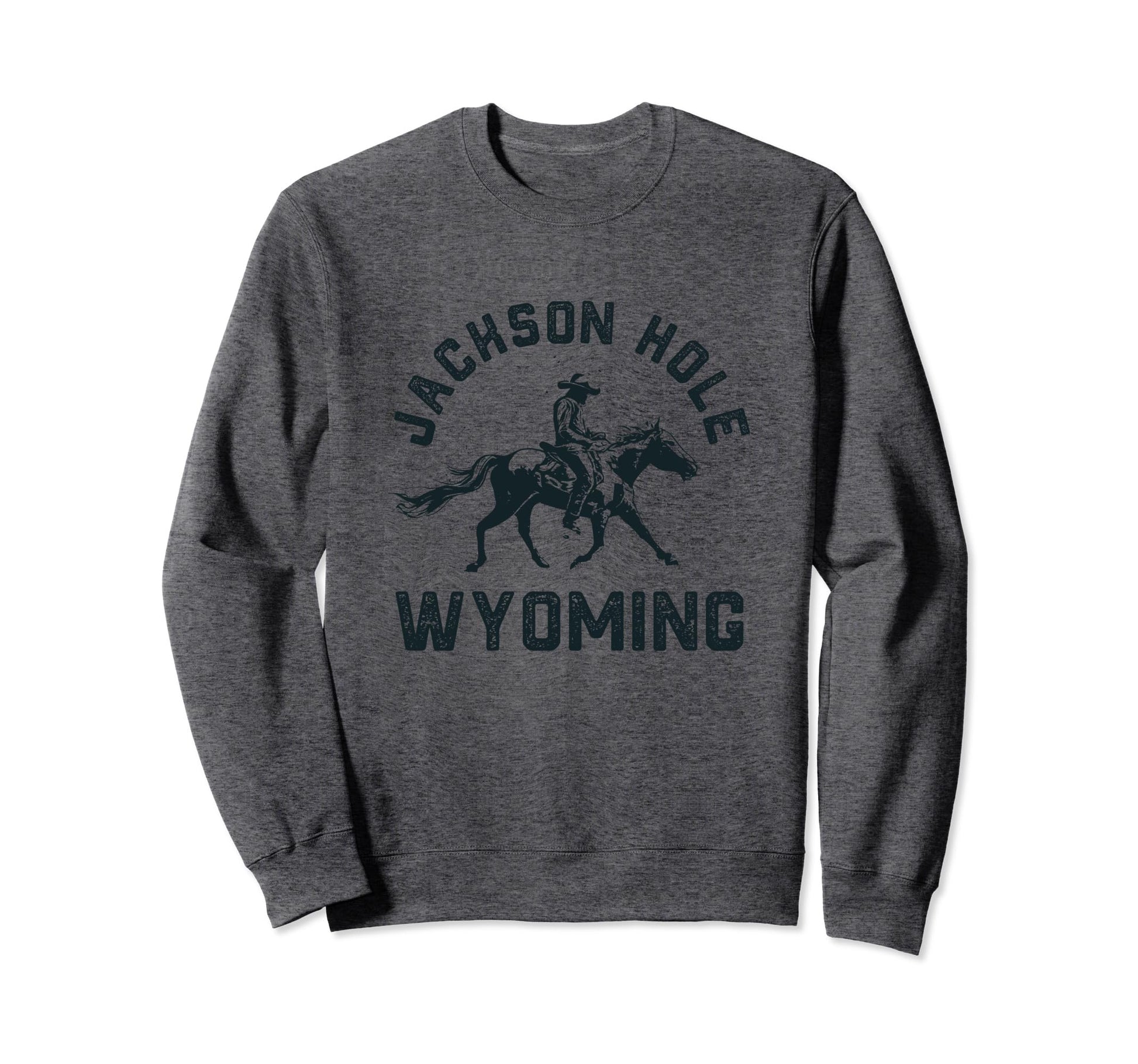 Jackson Hole Wyoming Cowboy Sweatshirt - Trendy Graphic Men Women - T-Shirt, Sweatshirt, Hoodie