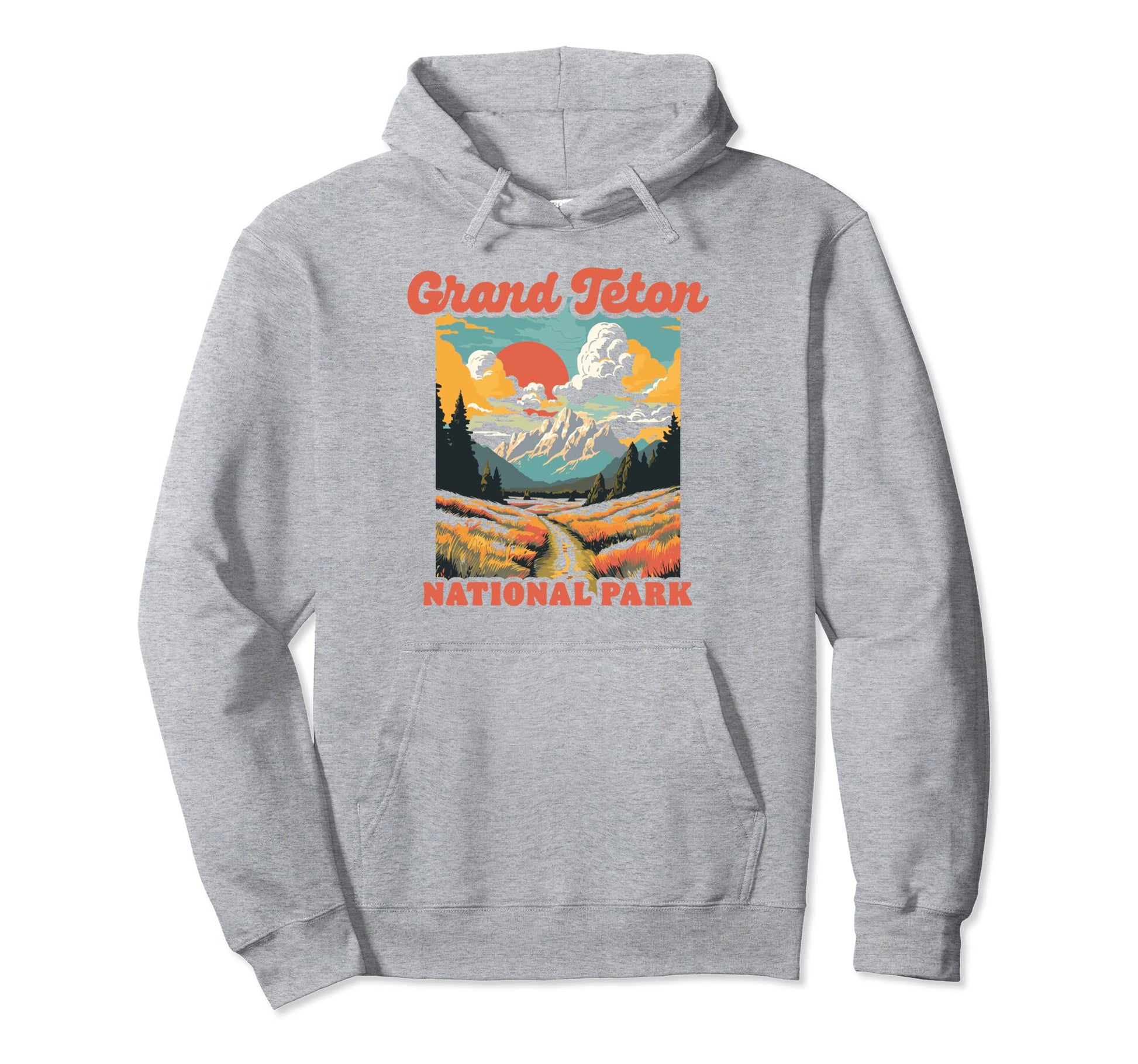 Grand Teton National Park Jackson Hole Hoodie - Streetwear Style for Adults - T-Shirt, Sweatshirt, Hoodie