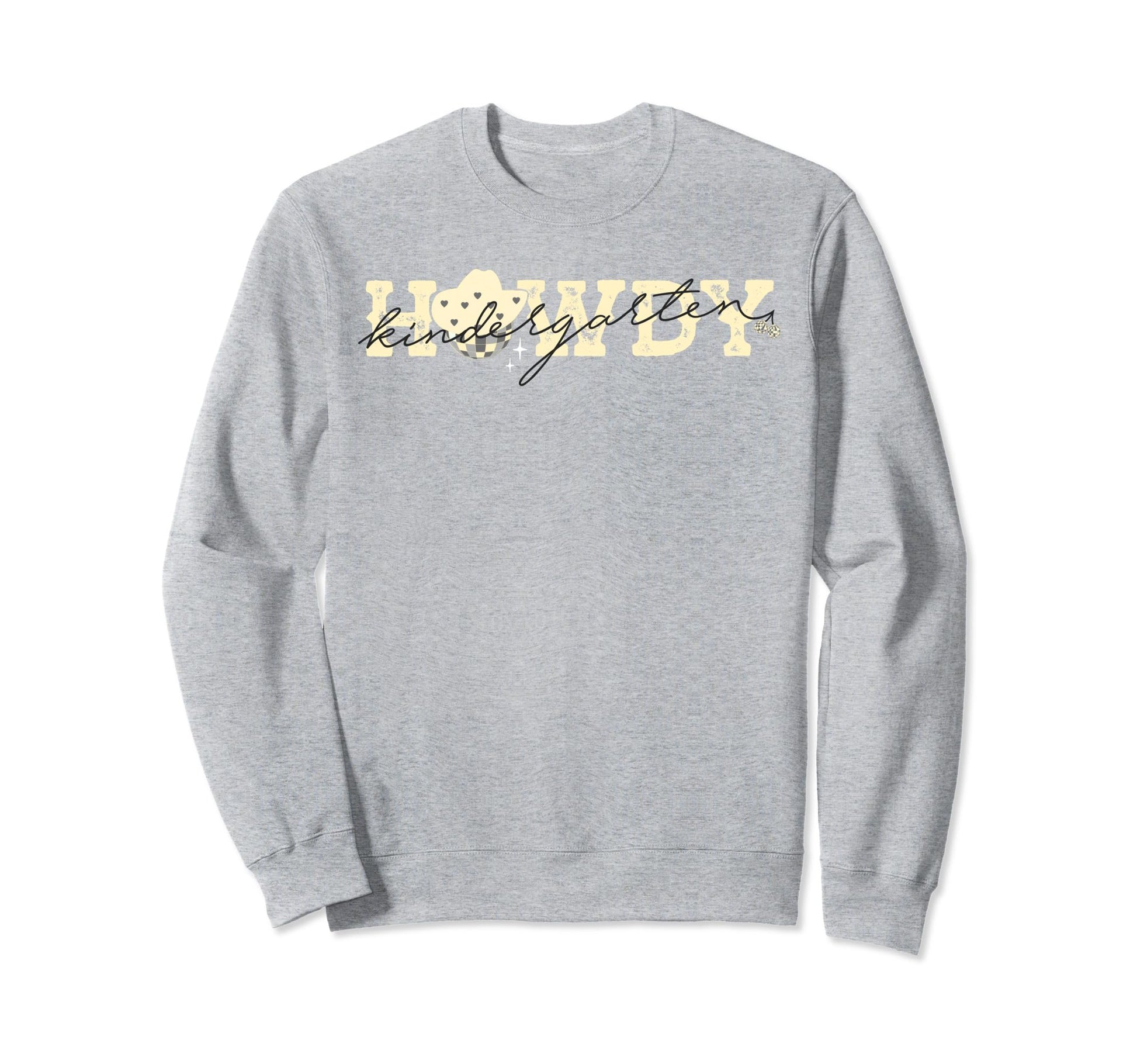 Kindergarten Cowgirl Western Rodeo Sweatshirt - Streetwear Style Men Women - T-Shirt, Sweatshirt, Hoodie