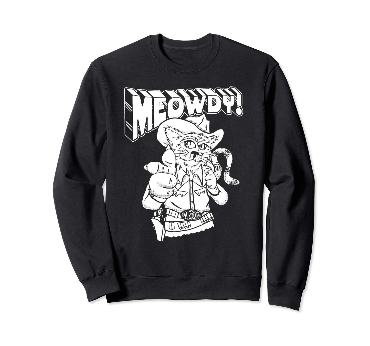 Meowdy Partner Funny Cowboy Cat Sweatshirt - Aesthetic Graphic for Adults - T-Shirt, Sweatshirt, Hoodie