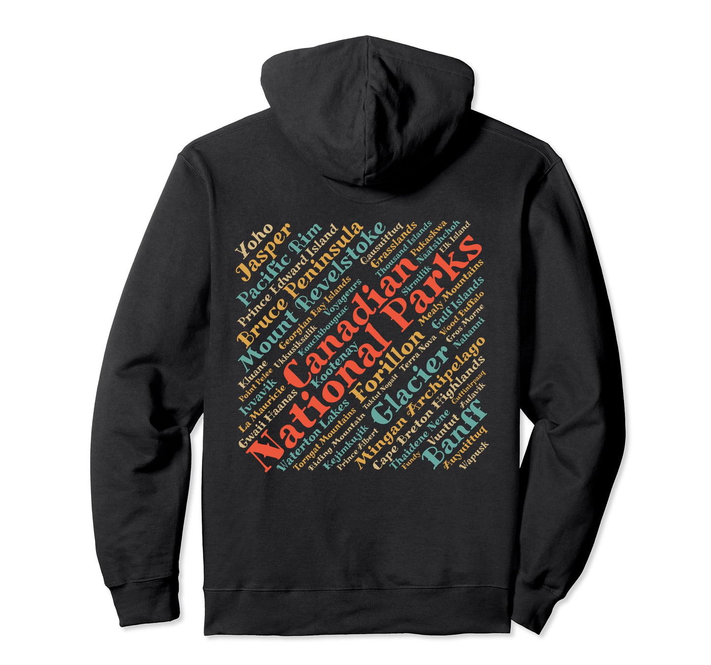 Canada National Parks List Canadian Hoodie - Aesthetic Graphic for Adults - T-Shirt, Sweatshirt, Hoodie