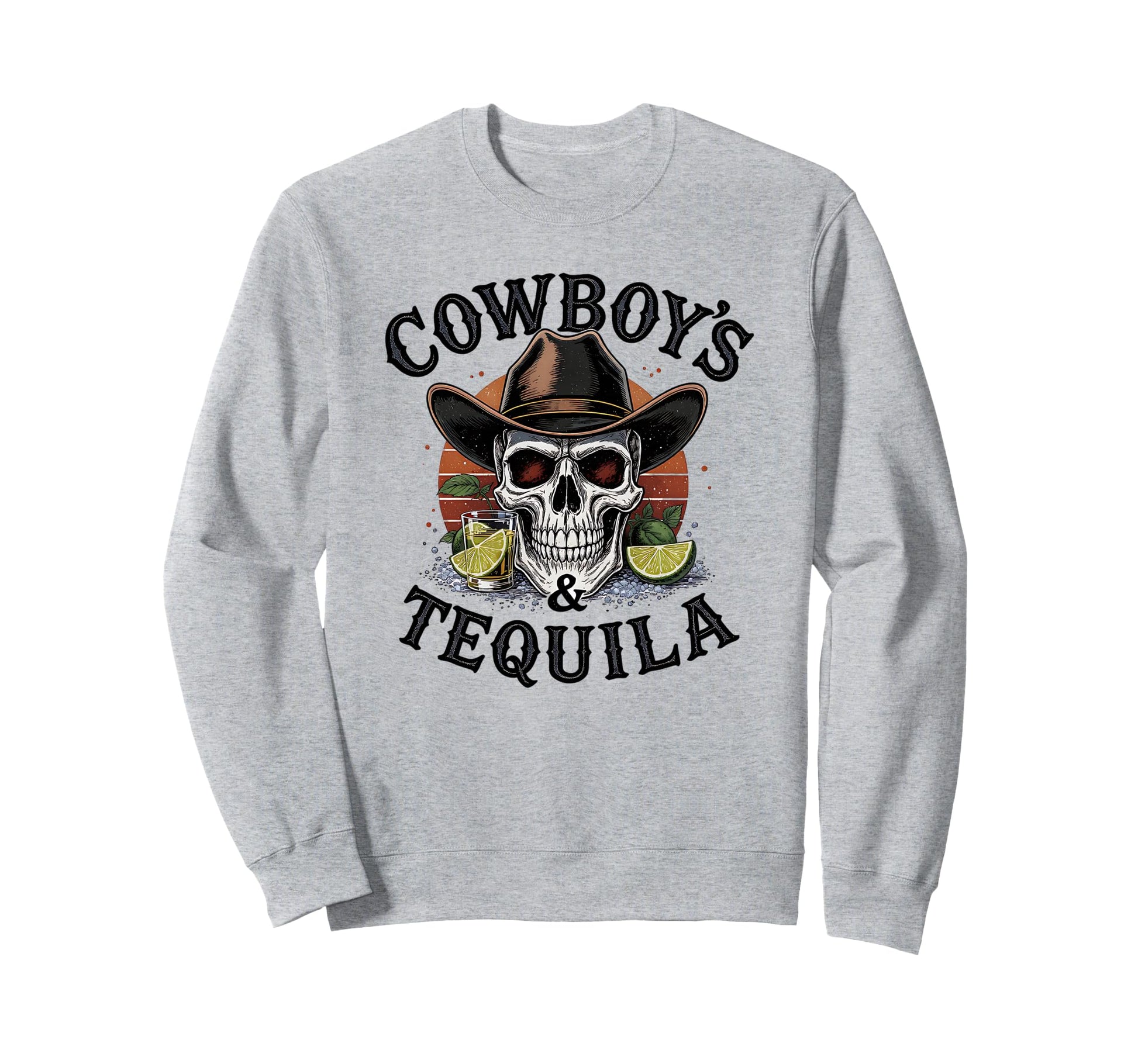 Cowboys And Tequila Southern Sweatshirt - Trendy Graphic for Adults - T-Shirt, Sweatshirt, Hoodie
