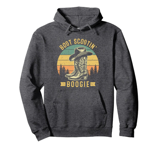 Boot Scootin Boogie Western Cowboys Hoodie - Streetwear Style for Adults - T-Shirt, Sweatshirt, Hoodie