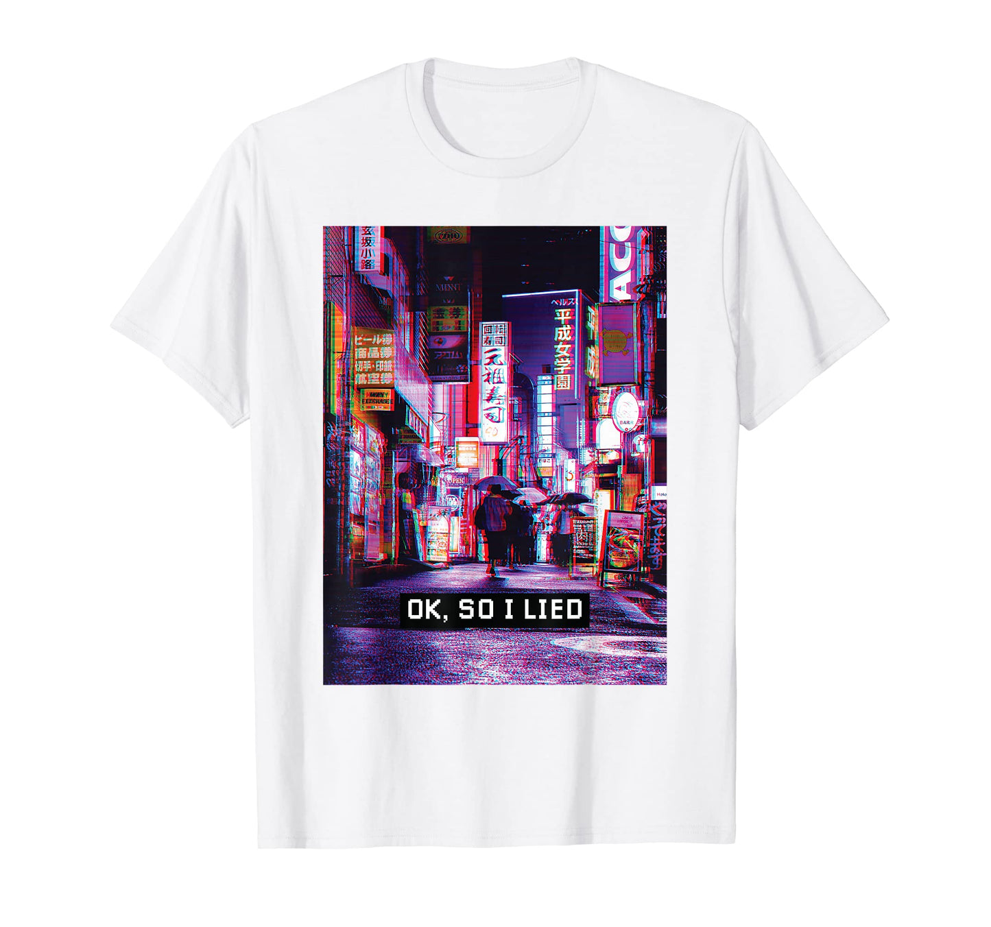 Ok So I Lied Vaporwave Aesthetic T-Shirt - Streetwear Style Men Women - T-Shirt, Sweatshirt, Hoodie