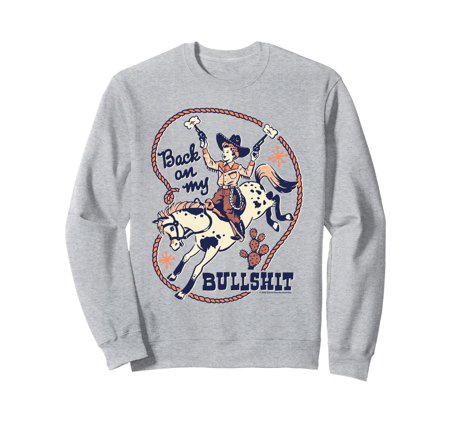 Back My Bull Rodeo Cowboy Funny Sweatshirt - Novelty Apparel for Adults - T-Shirt, Sweatshirt, Hoodie
