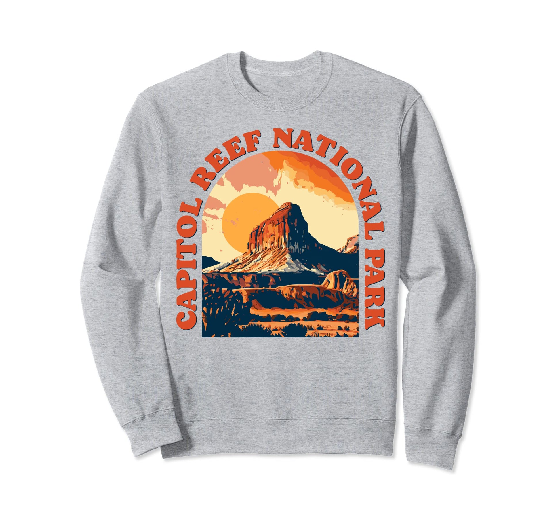 Capitol Reef National Park Utah Sweatshirt - Aesthetic Graphic Men Women - T-Shirt, Sweatshirt, Hoodie