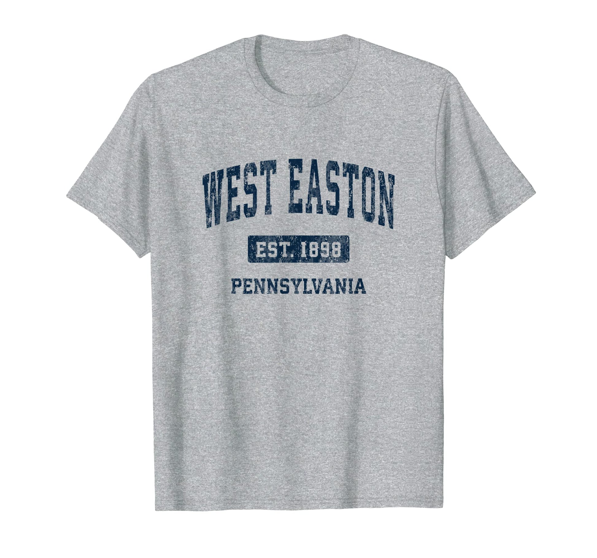 West Easton Pennsylvania Pa T-Shirt - Fun Novelty Design for Adults - T-Shirt, Sweatshirt, Hoodie
