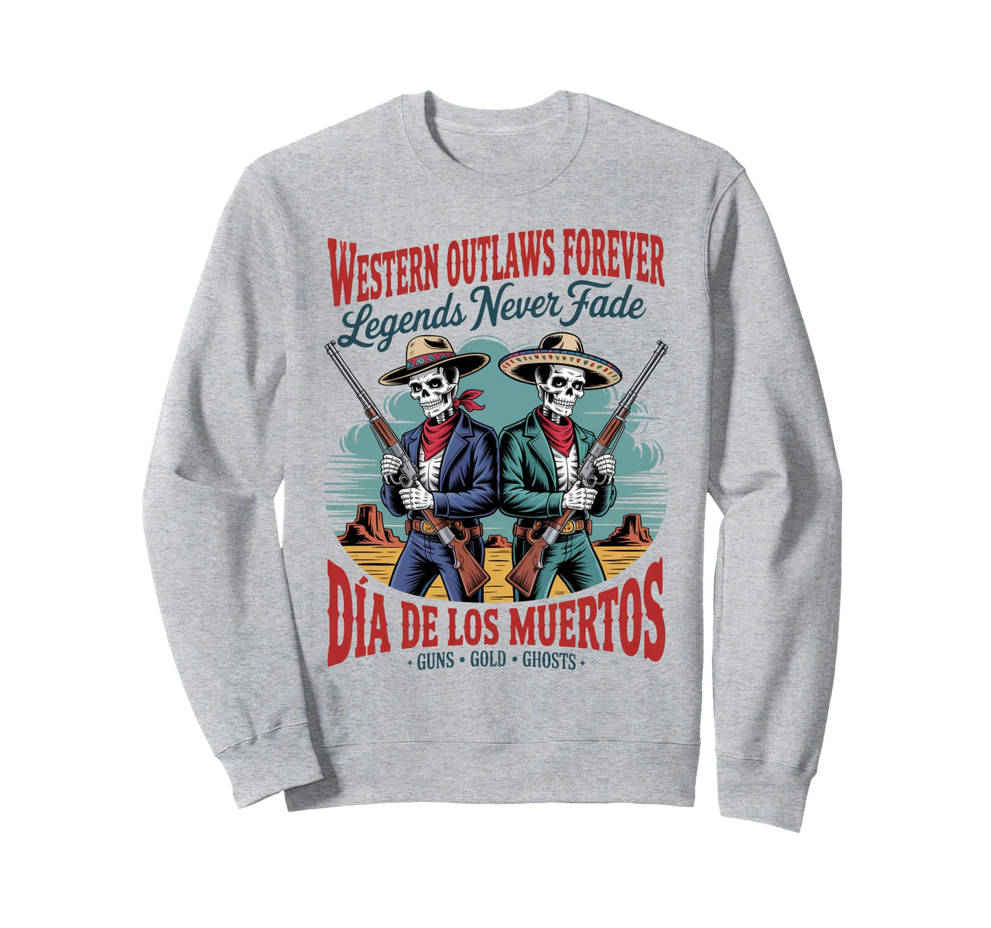 Western Outlaws Forever D De Los Sweatshirt - Minimalist Print Unisex - T-Shirt, Sweatshirt, Hoodie