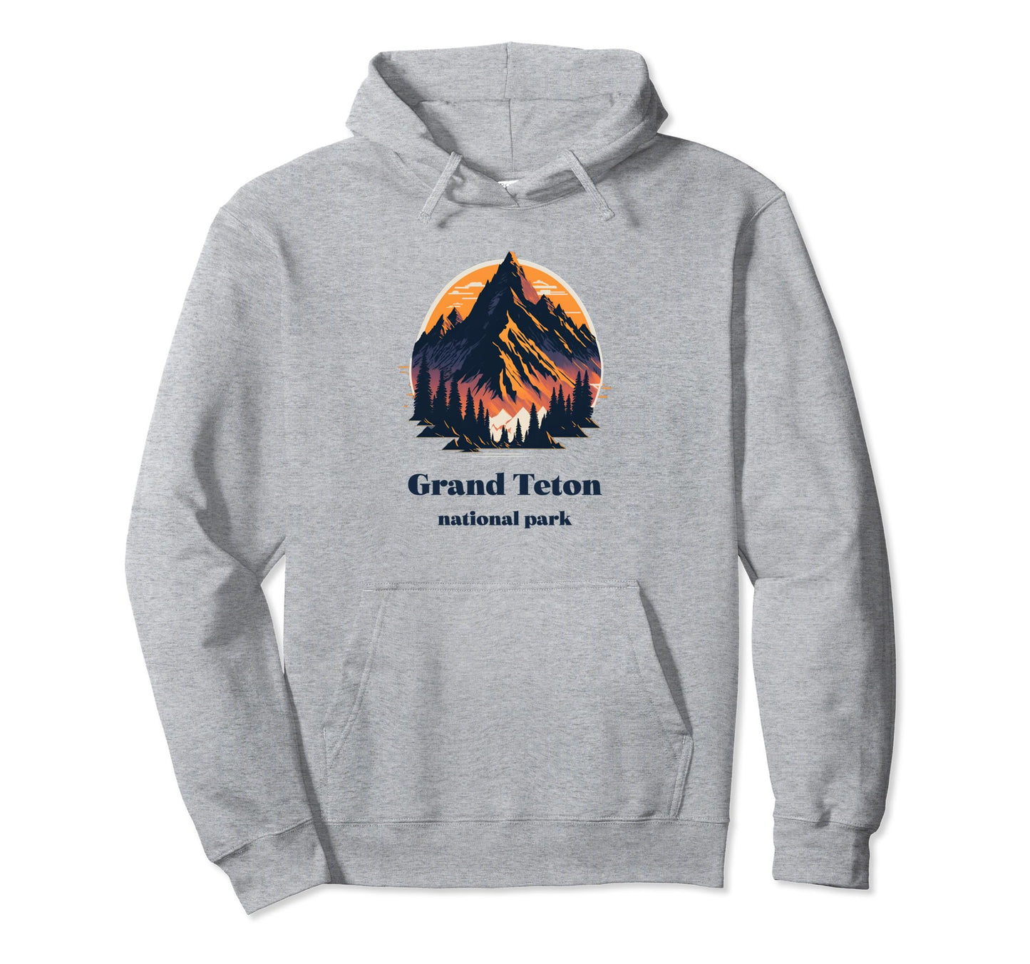 Grand Teton National Park Wyoming Hoodie - Trendy Graphic Men Women - T-Shirt, Sweatshirt, Hoodie