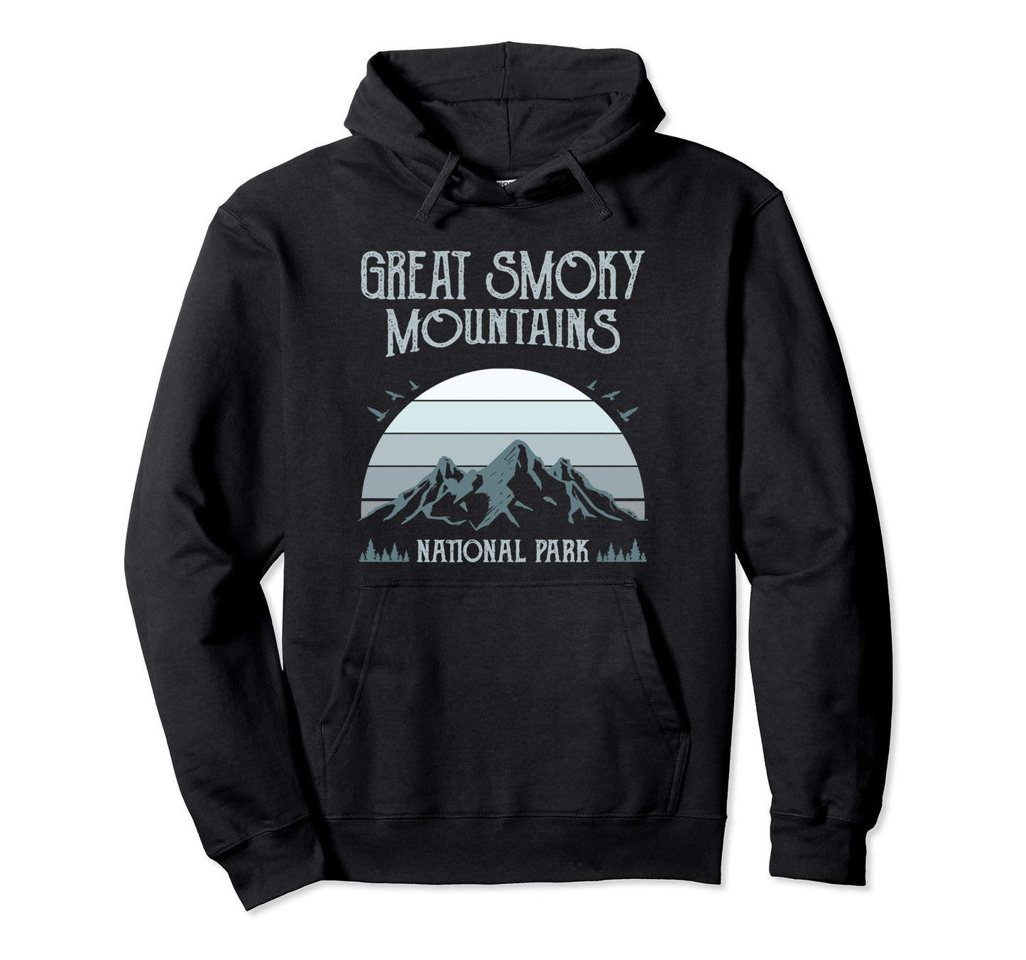 Great Smoky Mountains National Park Gift Hoodie - Trendy Graphic Men Women - T-Shirt, Sweatshirt, Hoodie